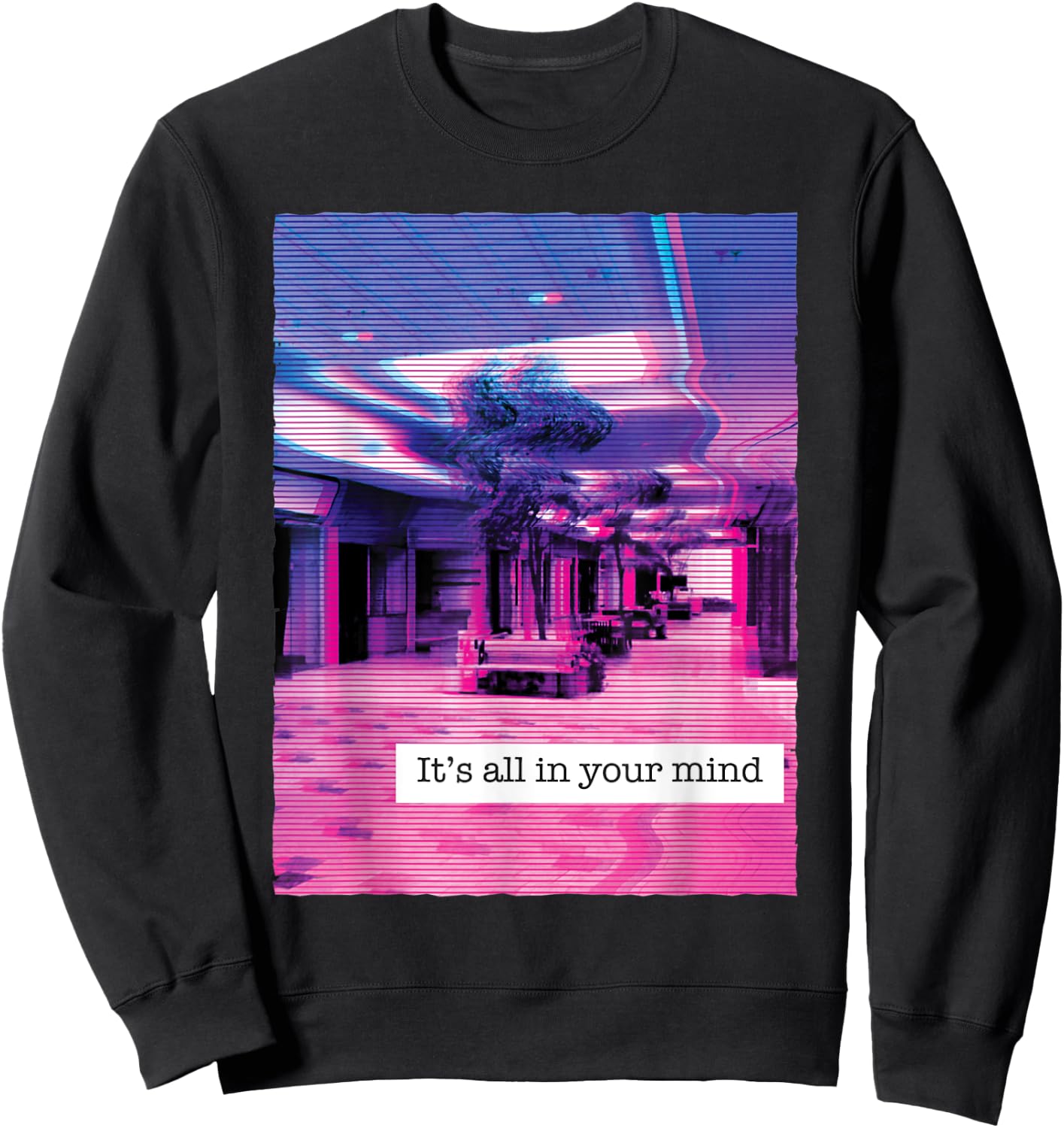 Vaporwave aesthetic edgy all in your mind dream design Sweatshirt - Sweatshirt | Black