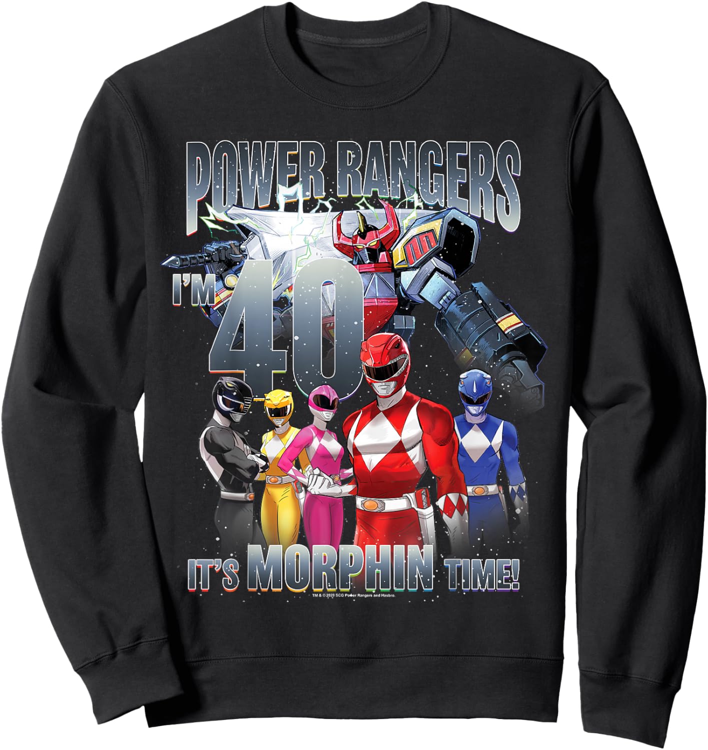 Power Rangers Birthday It's Morphin' Time, I'm 40! Sweatshirt - Sweatshirt | Black