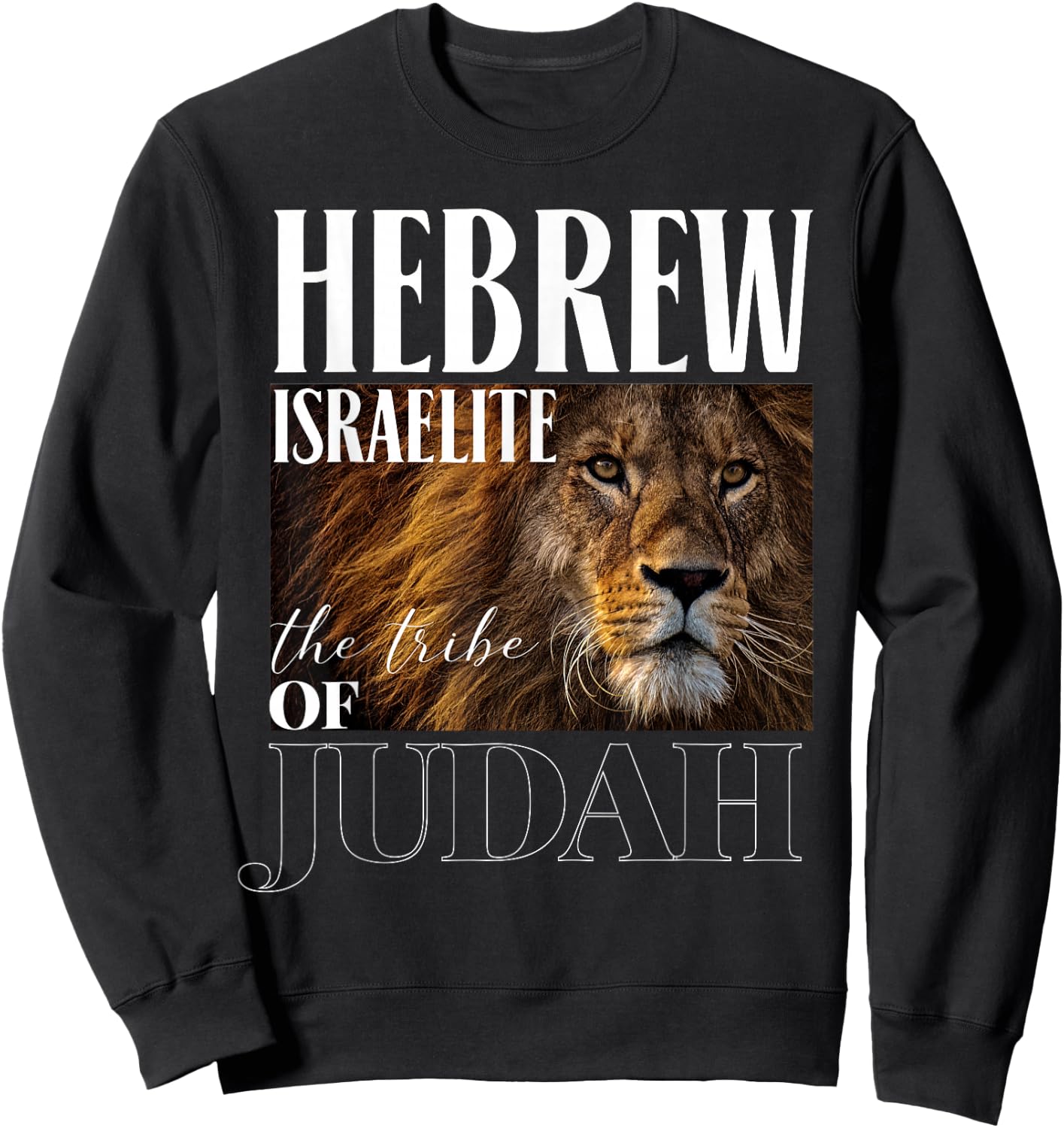 Hebrew Israelite Lion of Judah Jewish Jew Gift Sweatshirt - Sweatshirt | Black