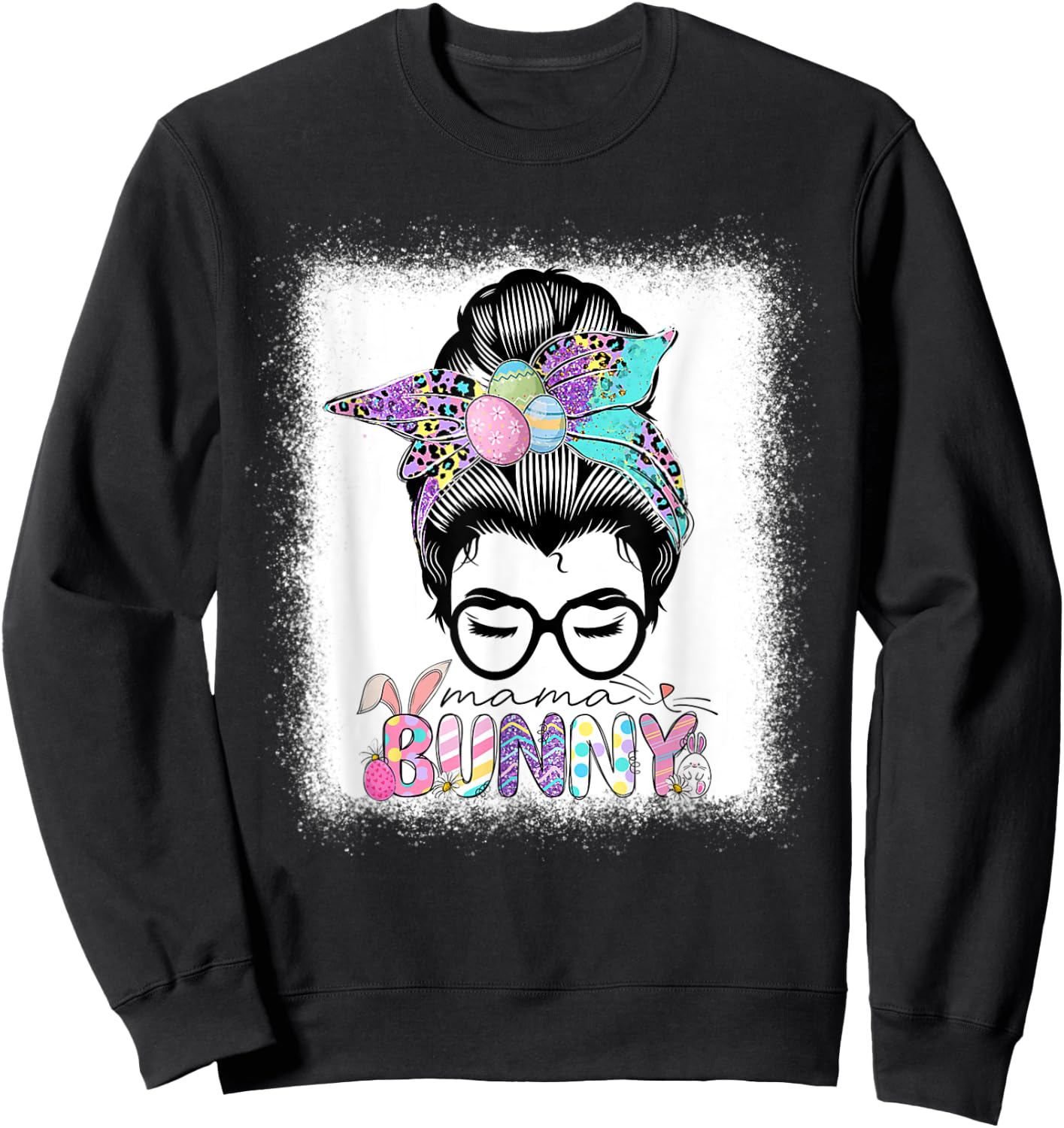 Mama Bunny Messy Bun Easter Day Mom Life Costume Sweatshirt - Sweatshirt | Black