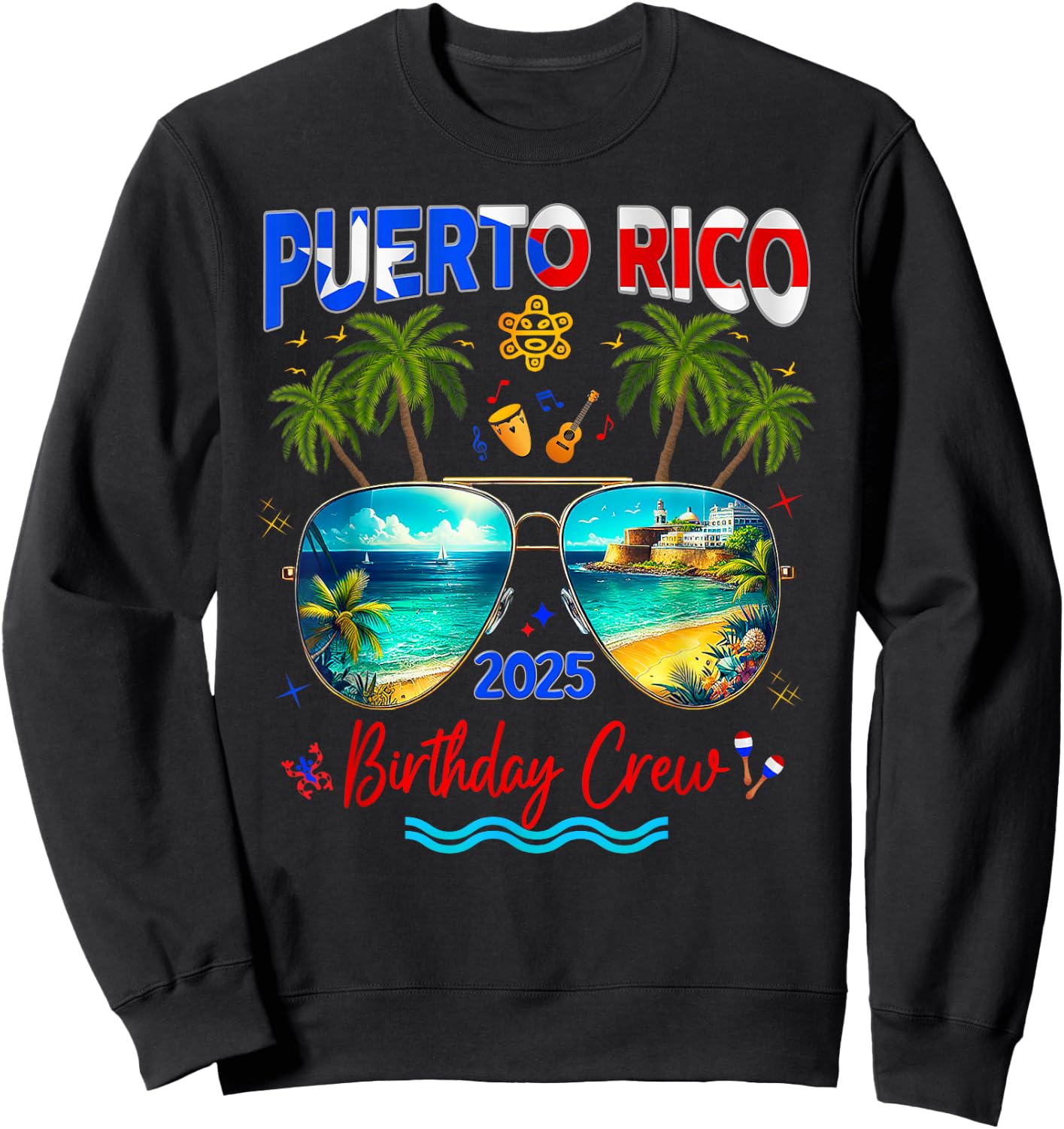 Puerto Rico Vacation Trip 2025 Birthday Family Matching Grou Sweatshirt - Sweatshirt | Black