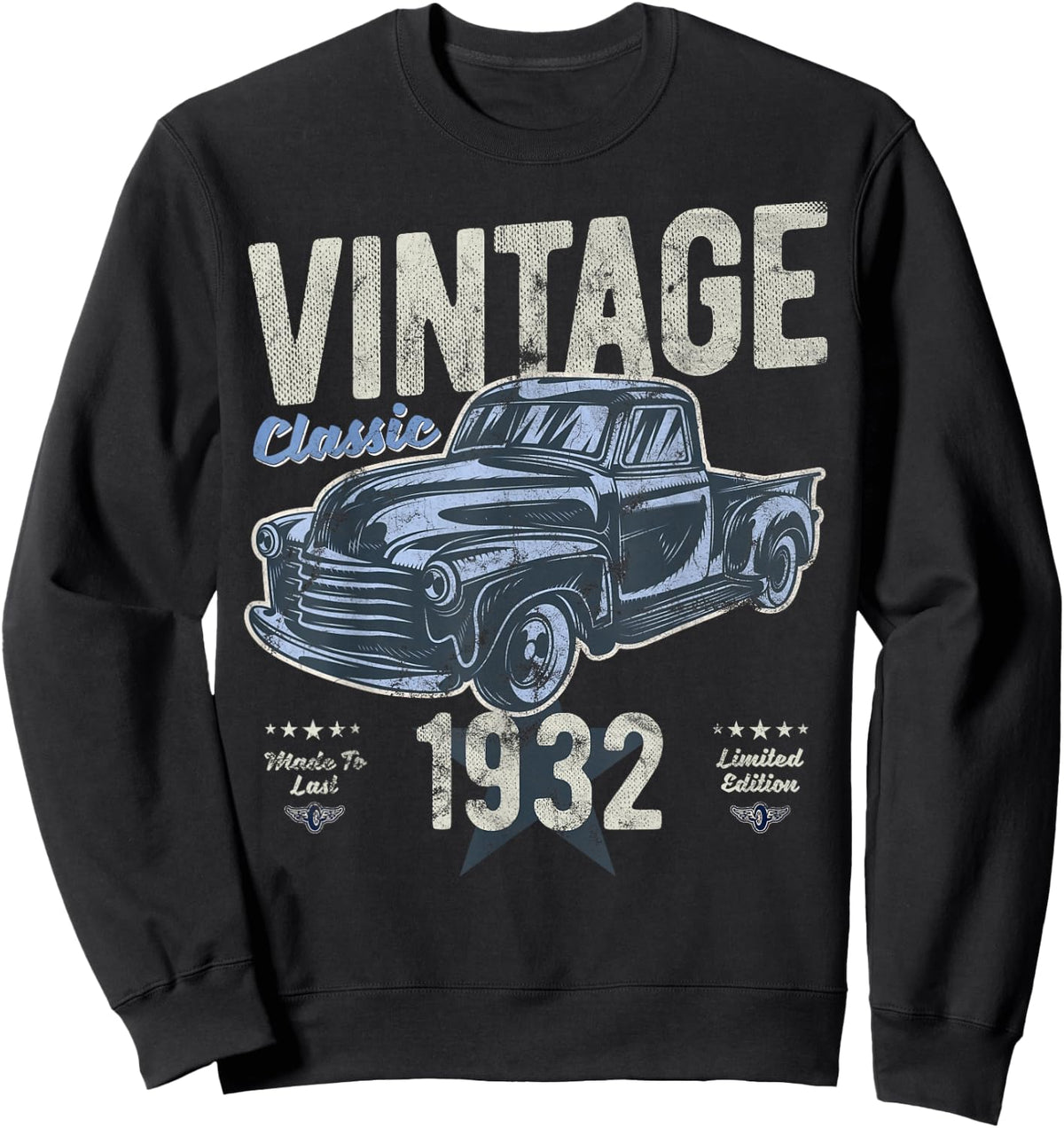 Vintage, Born 1932, 90th Birthday, Classic Pick Up Truck Sweatshirt - Sweatshirt | Black