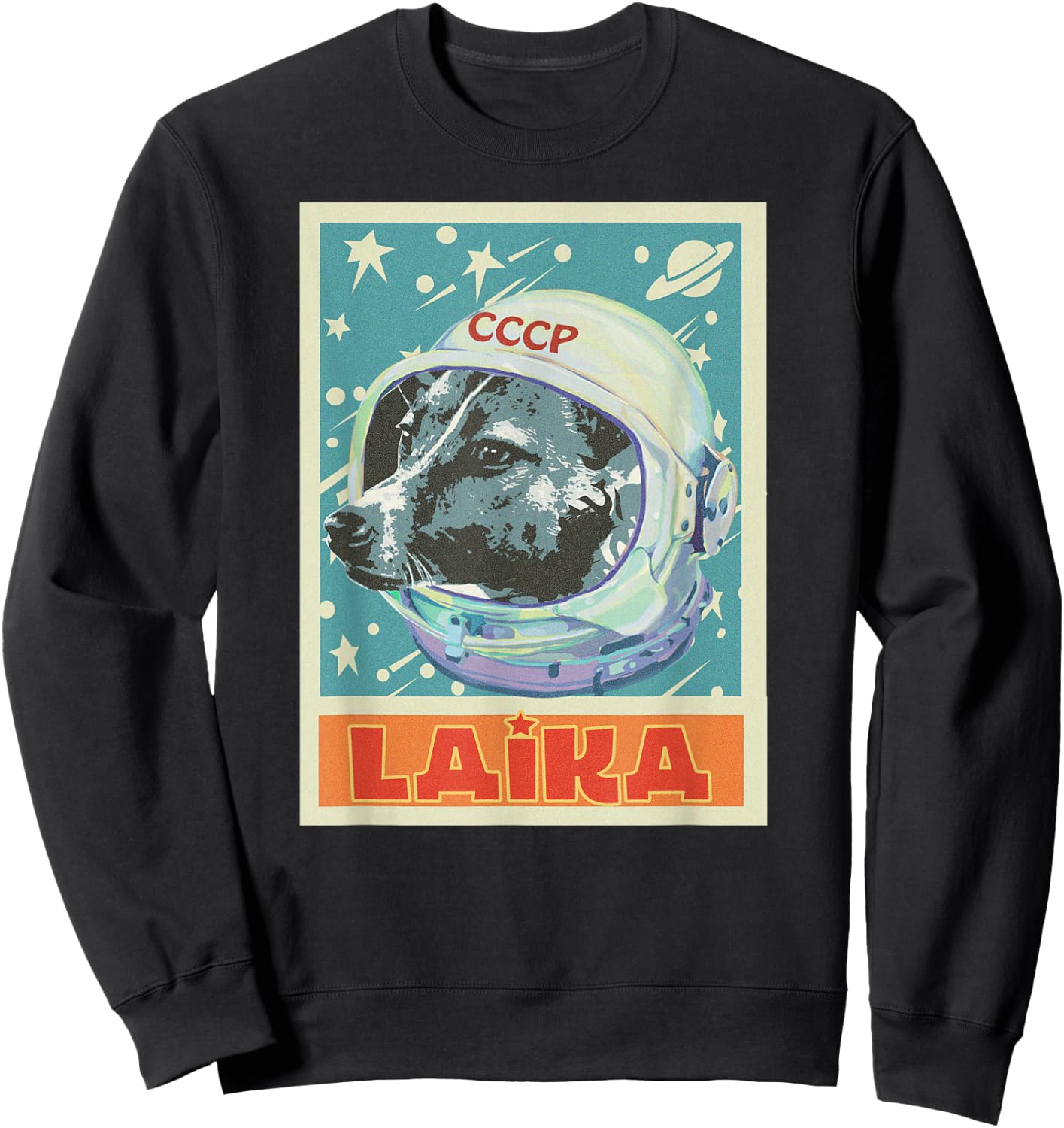 Soviet Union USSR T Astronaut Laika Dog Propaganda Sweatshirt - Sweatshirt | Black