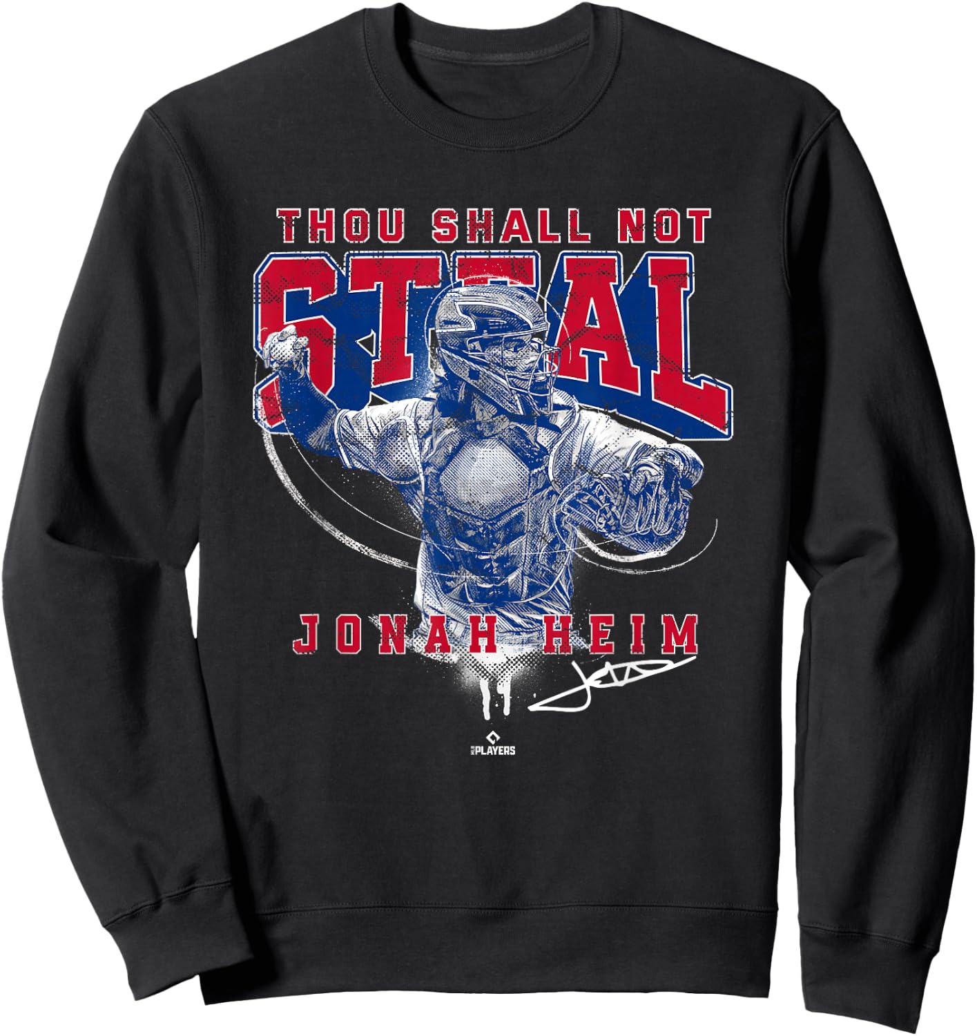 Thou Shall Not Steal Jonah Home Texas MLBPA Sweatshirt - Sweatshirt | Black