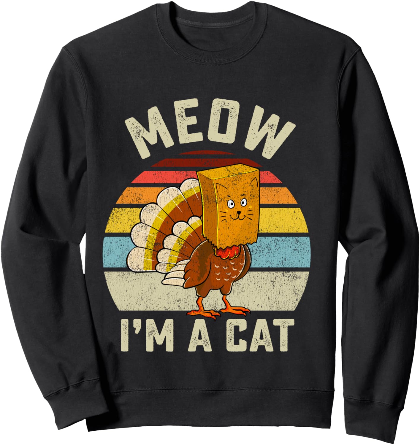 Thanksgiving Funny Turkey Fake Cat Retro Women Men Kids Sweatshirt - Sweatshirt | Black