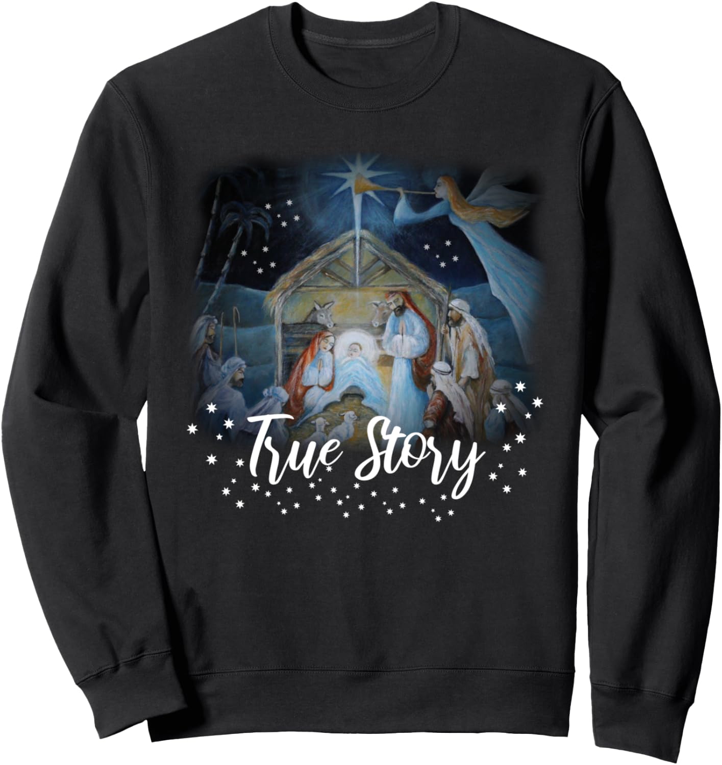TRUE STORY Christian Christmas Jesus Manger Nativity Art Sweatshirt - Sweatshirt | Black