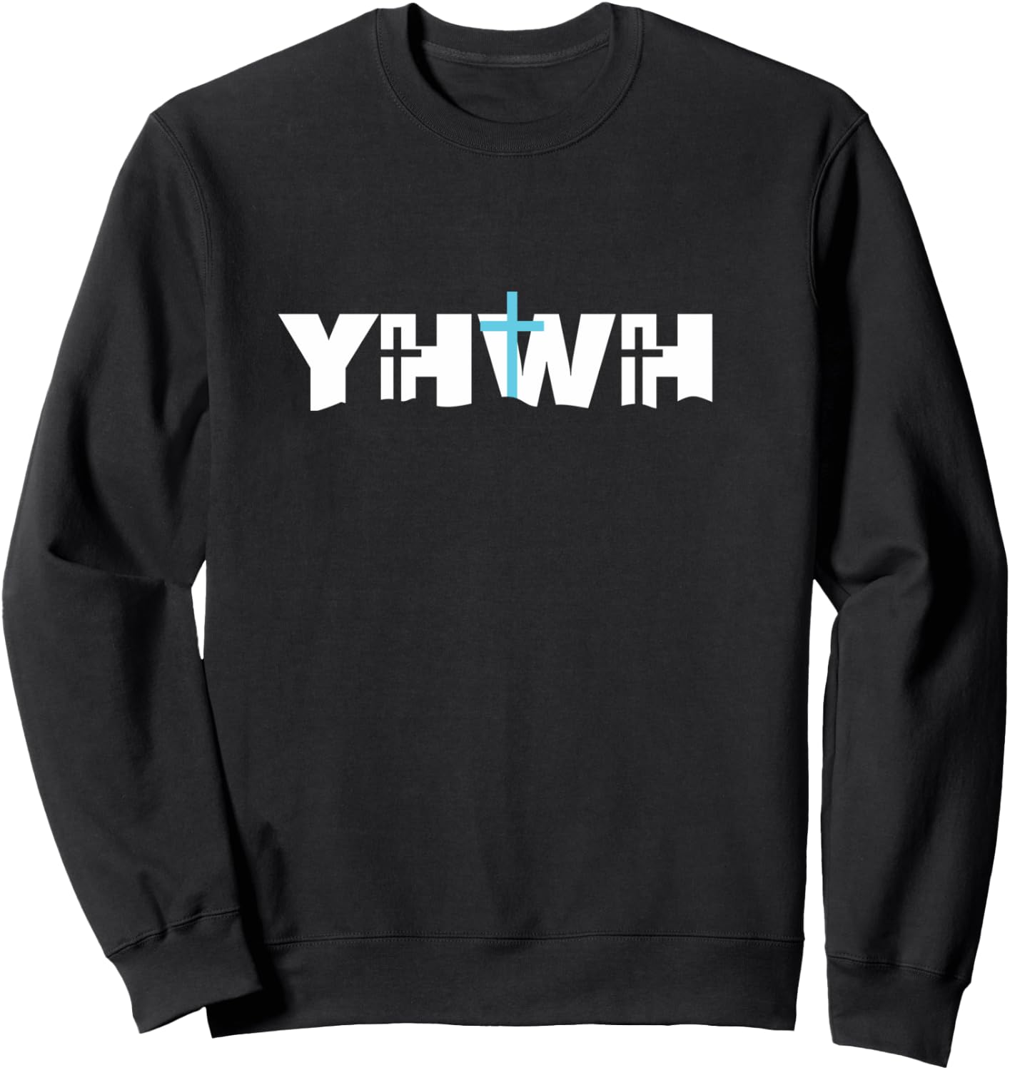 Christian Cross YHWH Yahweh Jesus Resurrection Sweatshirt - Sweatshirt | Black