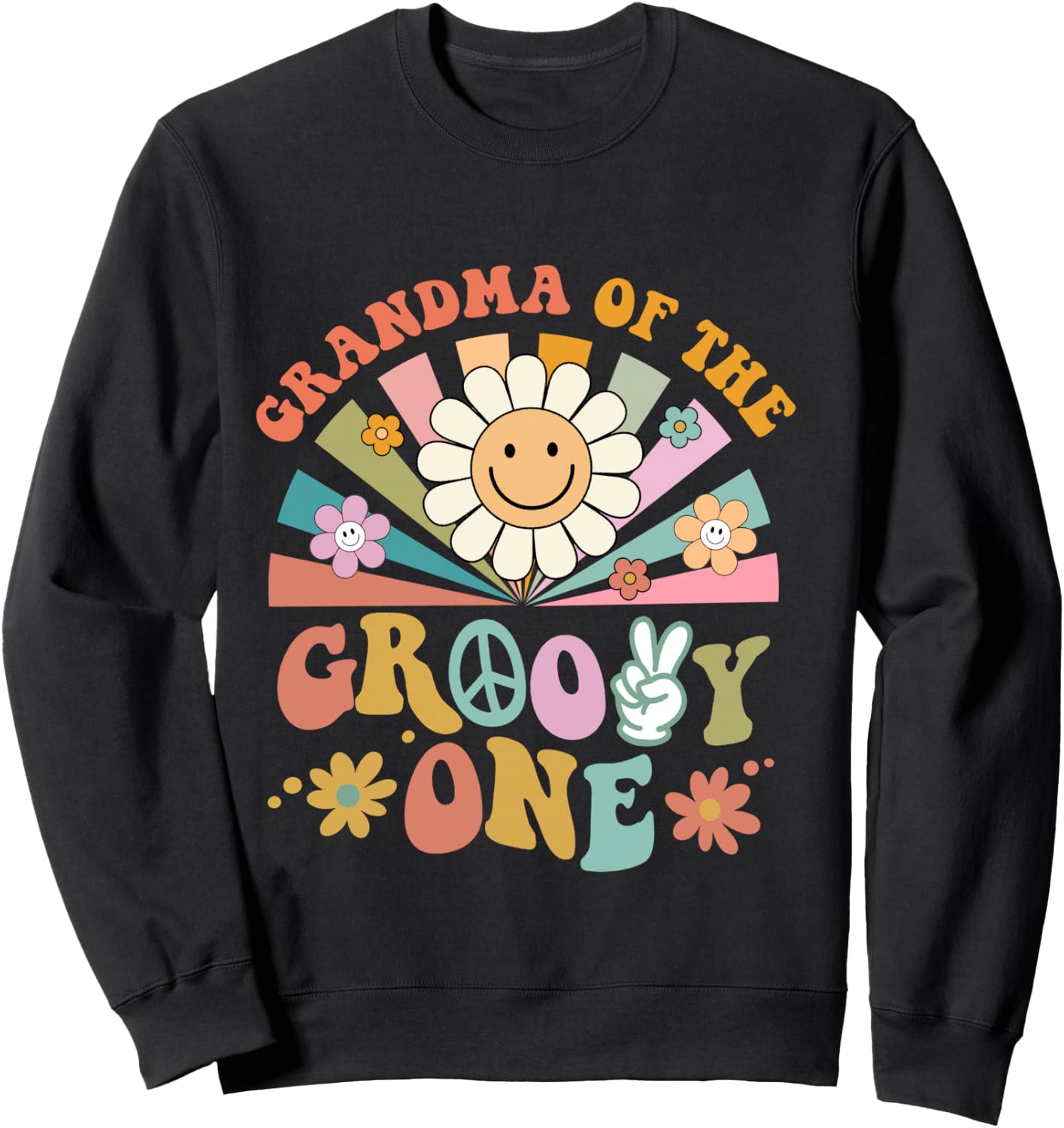 Grandma of Groovy One Matching Family First Birthday Party Sweatshirt - Sweatshirt | Black