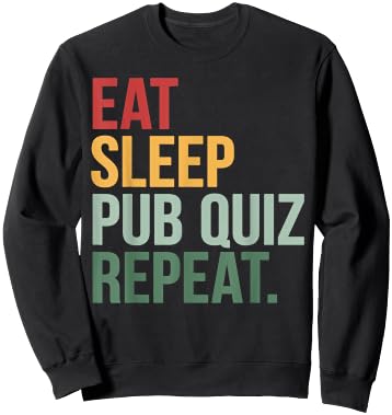Eat Sleep Pub Quiz Repeat Funny Bar Trivia Quiz Master Sweatshirt - Sweatshirt | Black