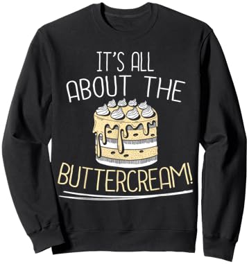 Buttercream Bakery and Baking Lover Baker Gifts Sweatshirt - Sweatshirt | Black