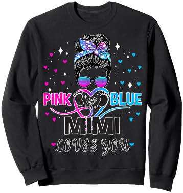 Messy Bun Pink Or Blue Mimi Loves You Gender Reveal Baby Sweatshirt - Sweatshirt | Black