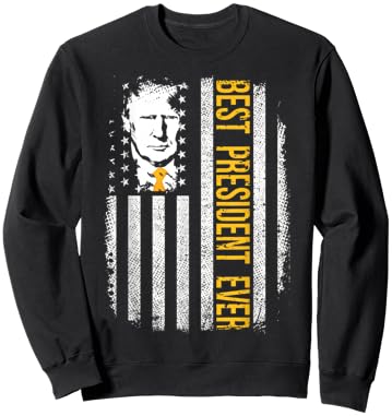 Trump American Flag Donald Trump Best President Ever Sweatshirt - Sweatshirt | Black