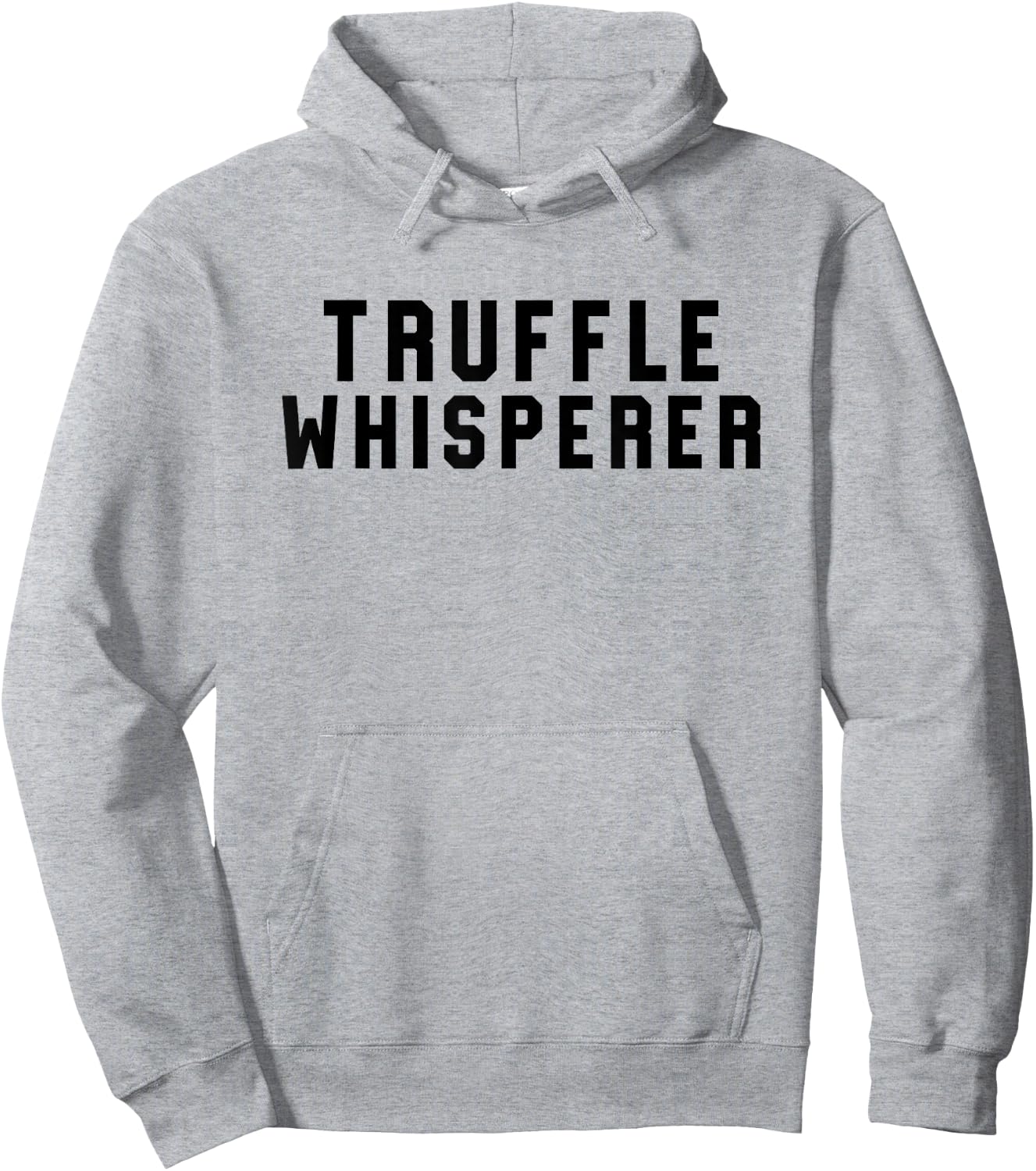 Truffle Whisperer Funny Truffle Hunter Gift Shirt Hoodie - Hoodie | Ash