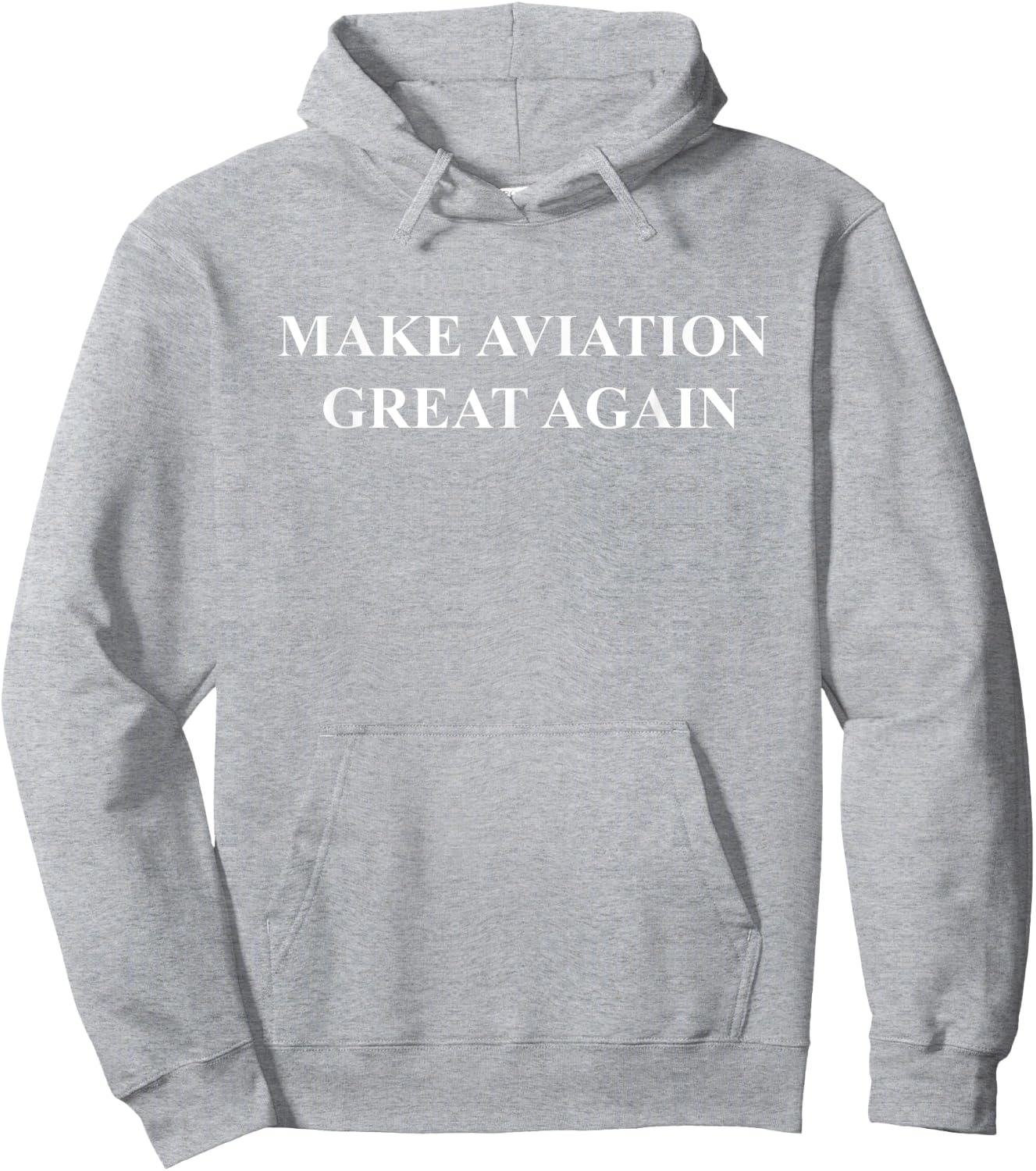 Make Aviation Great Again Funny Gift Pilots and Friends Hoodie - Hoodie | Ash