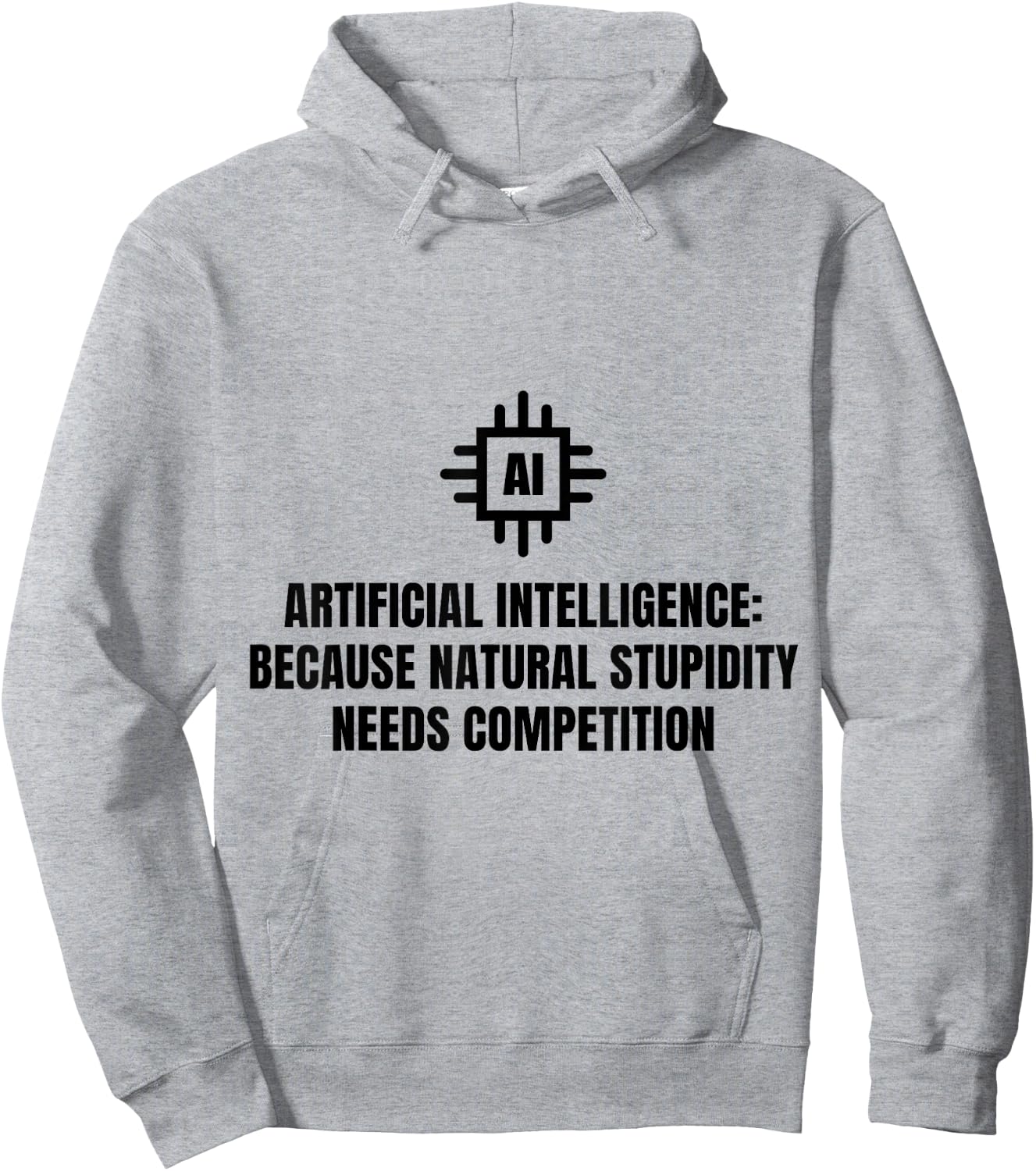 Funny AI Artificial Intelligence Machine Learning Ai Joke Hoodie - Hoodie | Ash