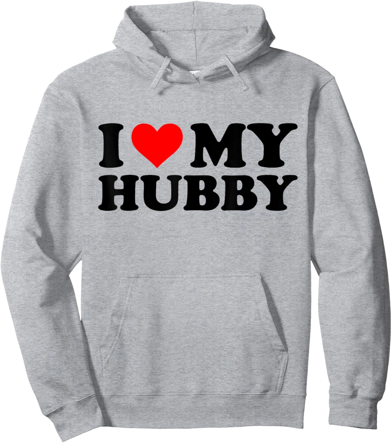 I Love My Hubby Funny Red Heart Hubby I Heart My Hubby Hoodie - Hoodie | Ash