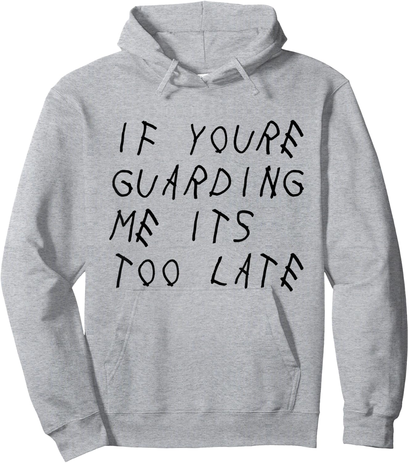 If You're Guarding Me It's Too Late Basketball Player Hoodie - Hoodie | Ash