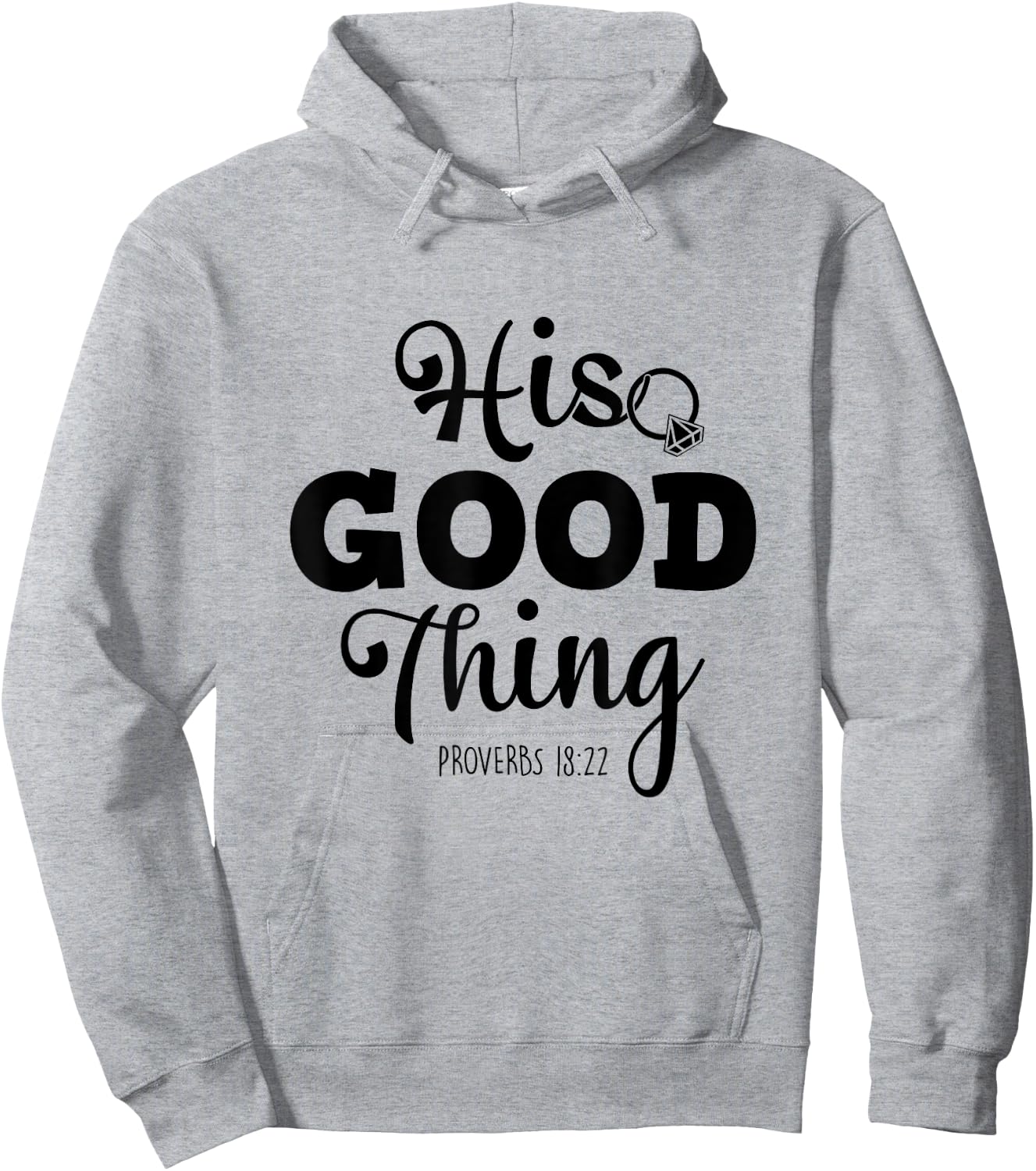 He Good Thing Christian Couple Husband & Wife Anniversary Hoodie - Hoodie | Ash