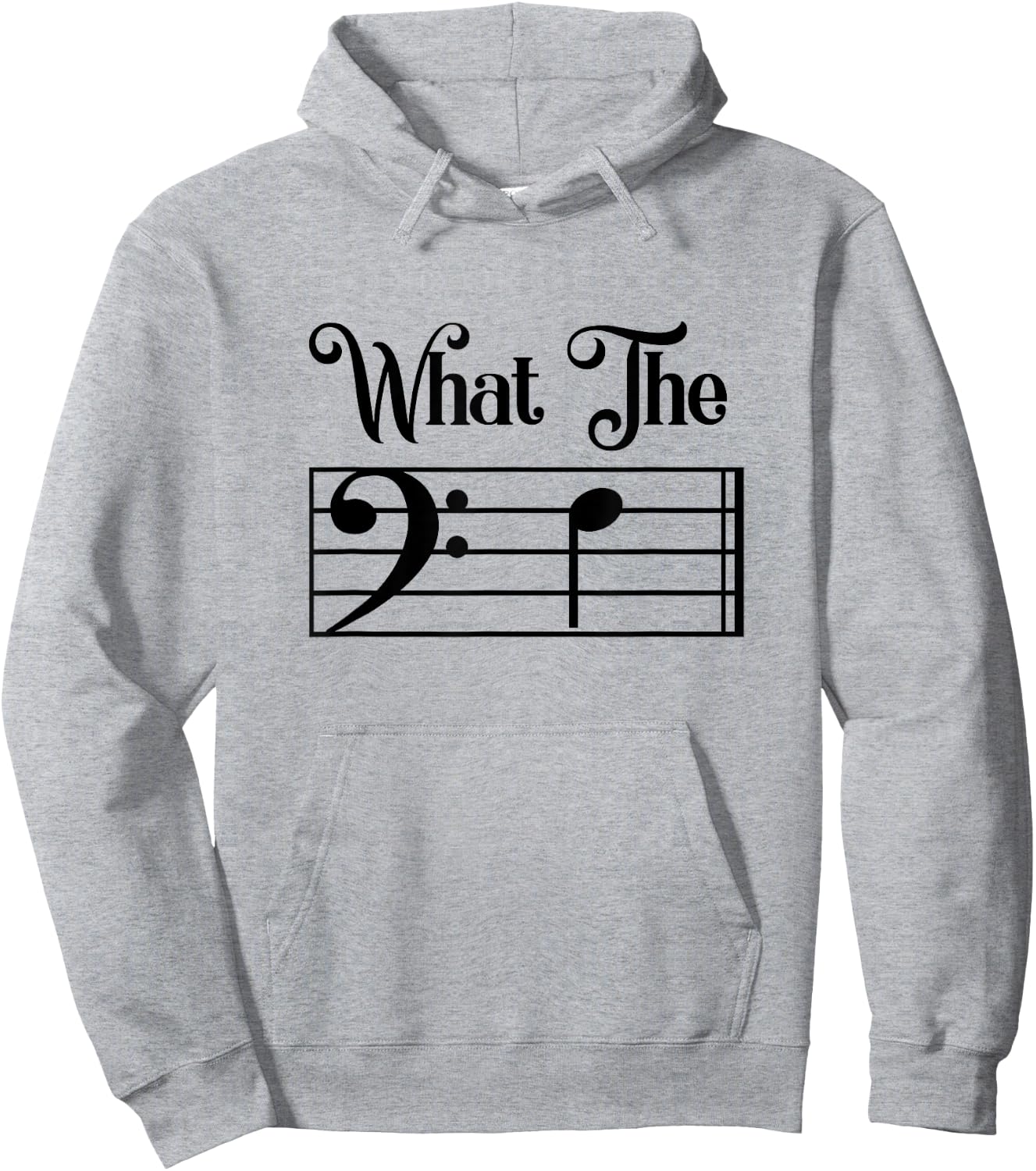 What The F Funny Humor Music Lover Bass Clef Musical Note Hoodie - Hoodie | Ash