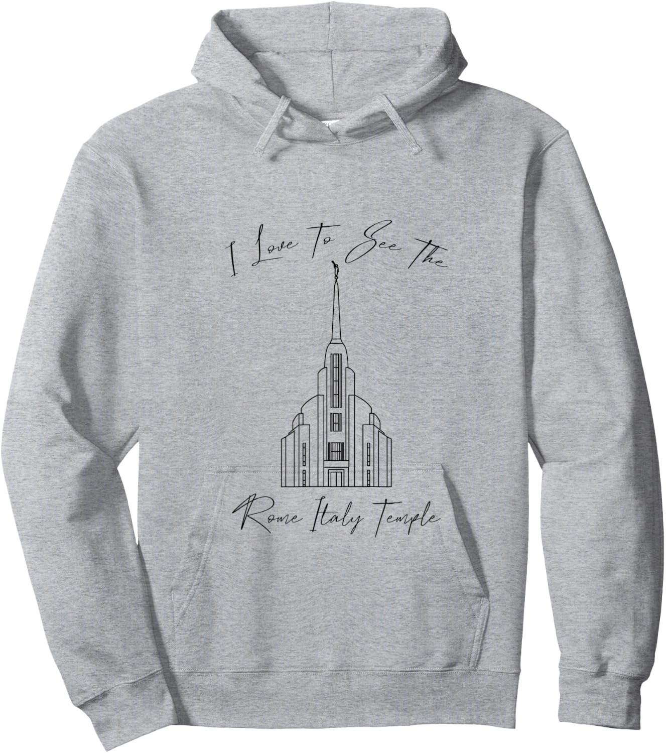 Rome Italy Temple, I love to see my temple, calligraphy Hoodie - Hoodie | Ash