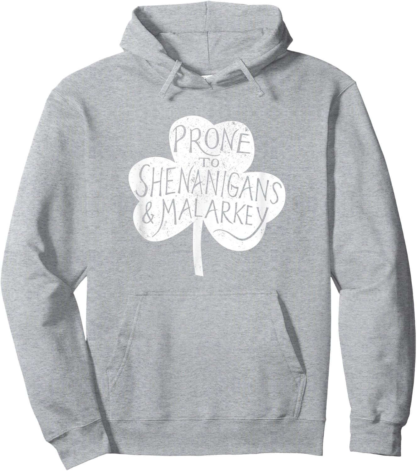 Prone to Shenanigans and Malarky Hoodie - Hoodie | Ash