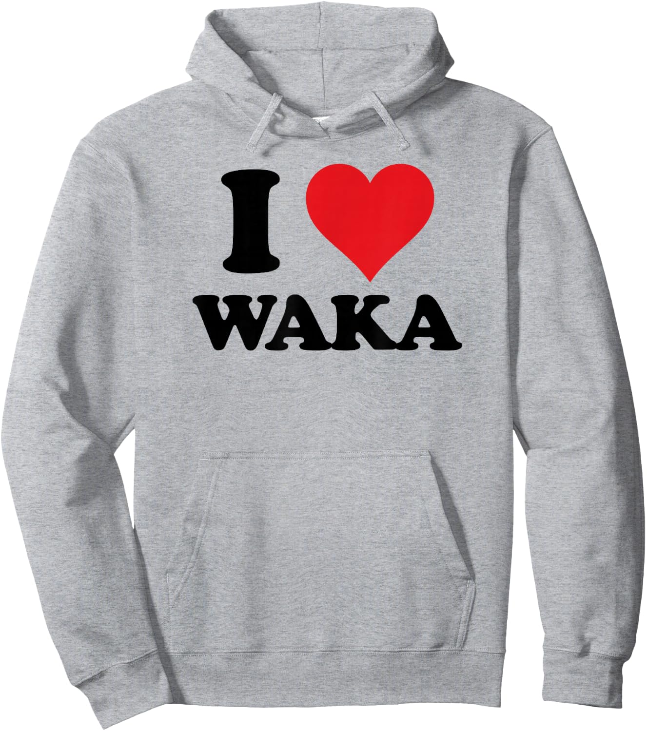 I Heart Waka First Name I Love Personalized Stuff Hoodie - Hoodie | Ash