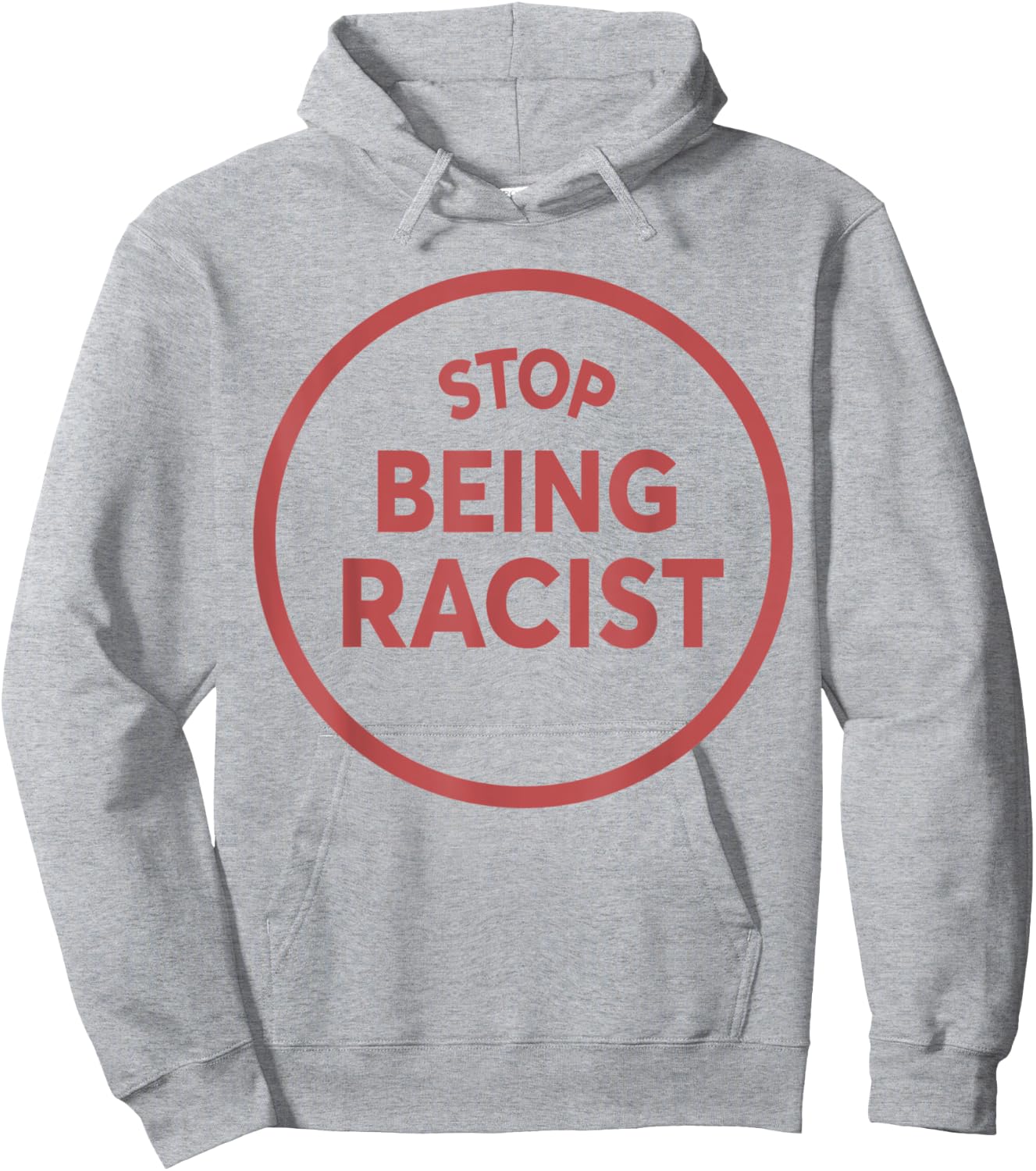 STOP BEING A RACIST Circle Anti Racism Equality BLM Hoodie - Hoodie | Ash