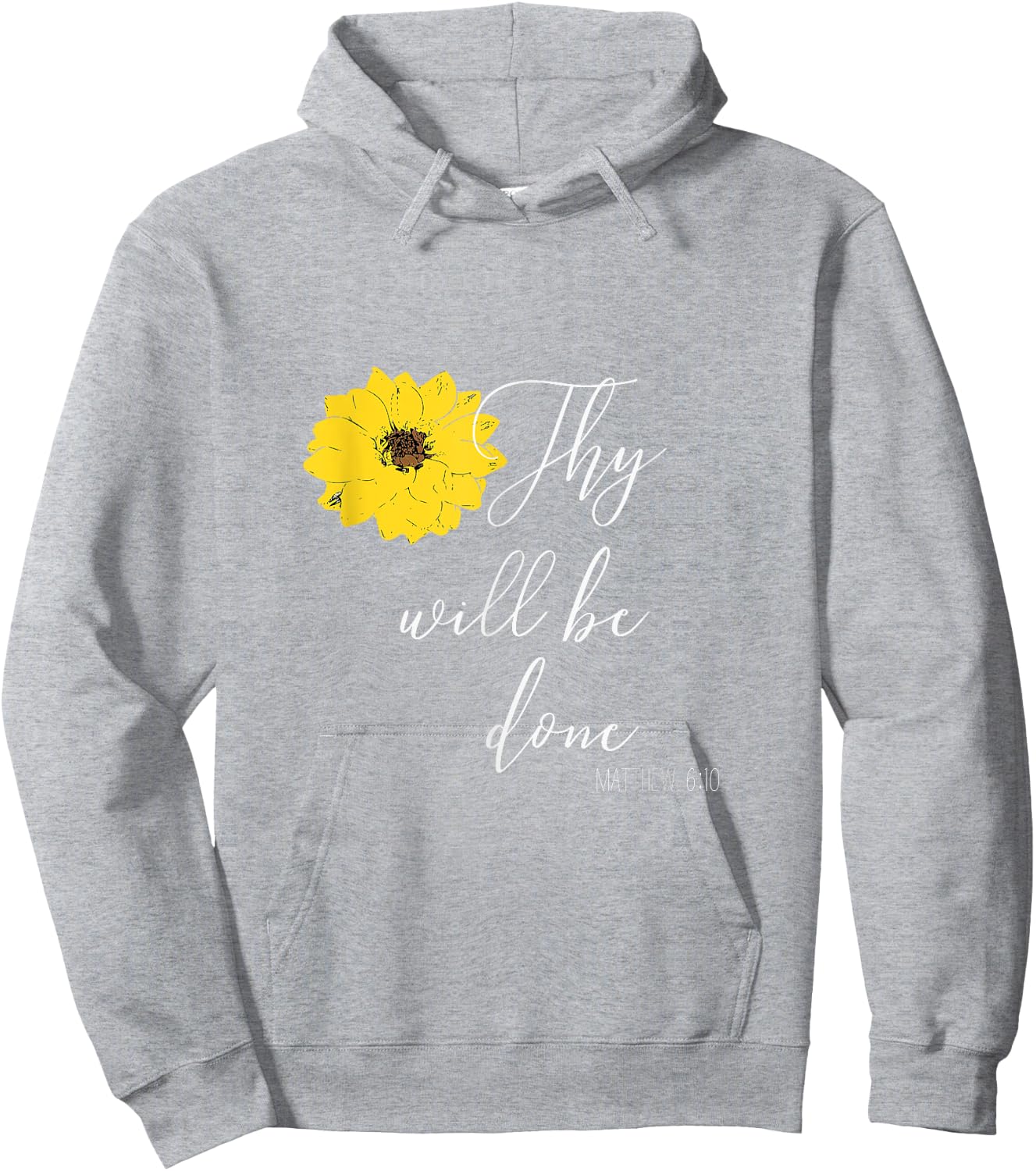 Thy Will Be Done Matthew 6:10 Christian Hoodie - Hoodie | Ash