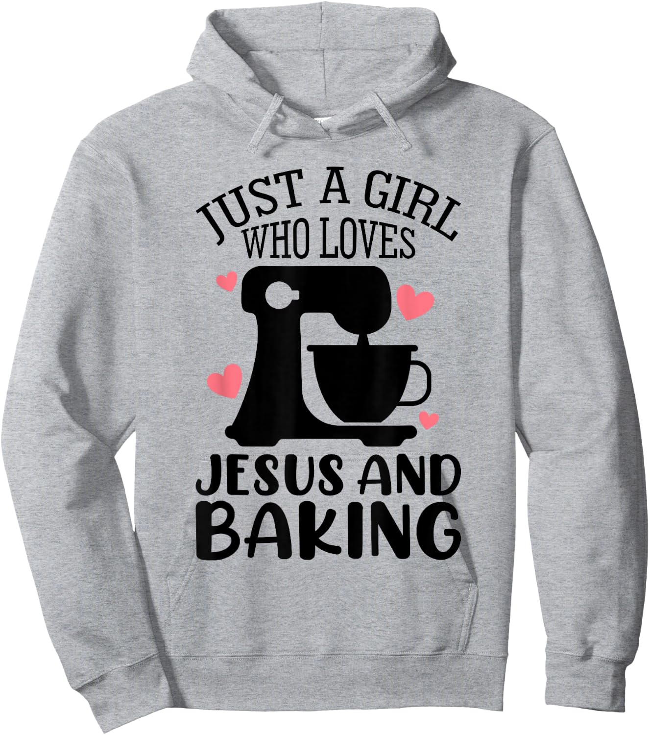 Just A Girl Who Loves Jesus And Baking Baker Christian Lover Hoodie - Hoodie | Ash