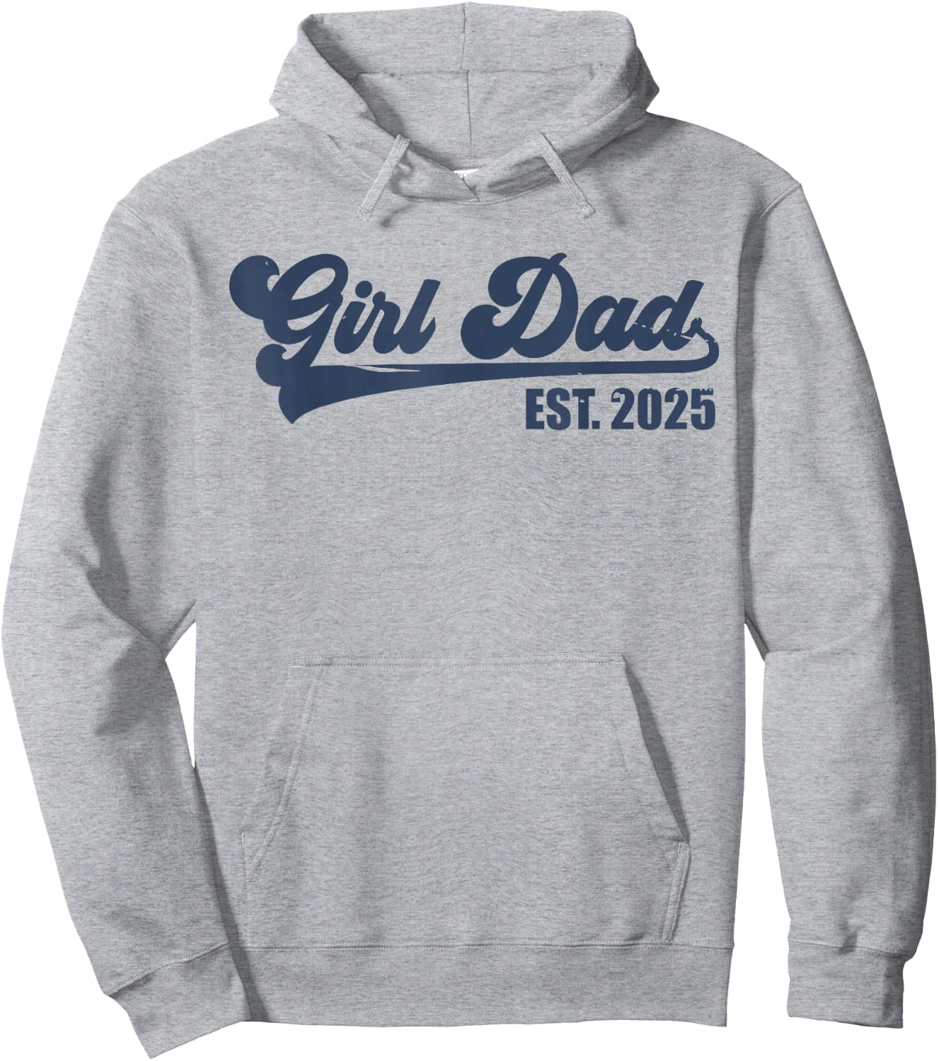 Girl Dad Est 2025 Retro Proud Vintage Father of Daughters Hoodie - Hoodie | Ash