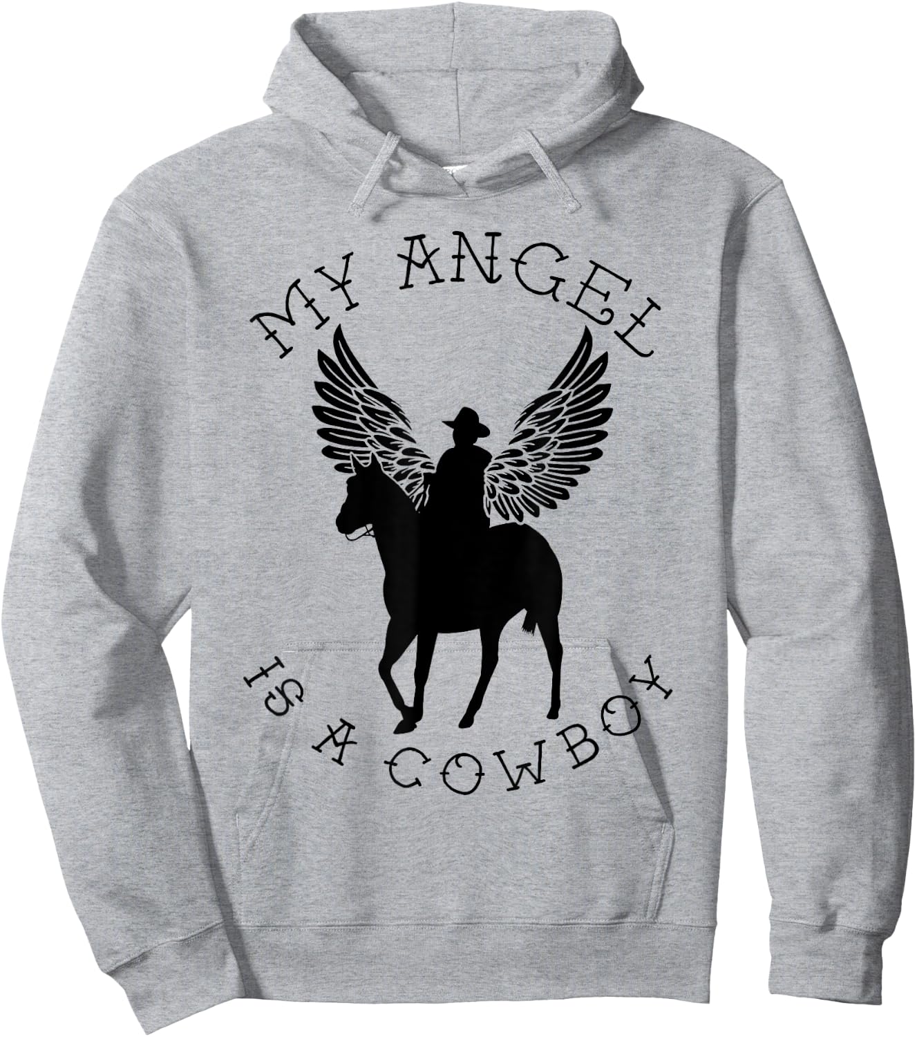 My Angel Is A Cowboy | Country Horse Remembrance Gift Hoodie - Hoodie | Ash