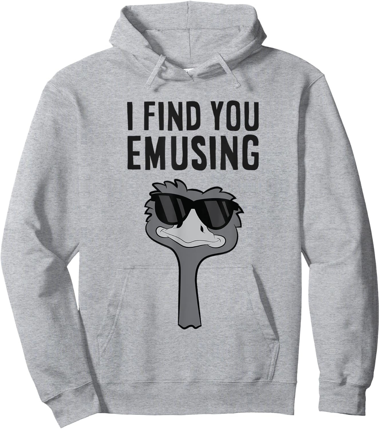 I Find You Emusing Funny Emu Hoodie - Hoodie | Ash