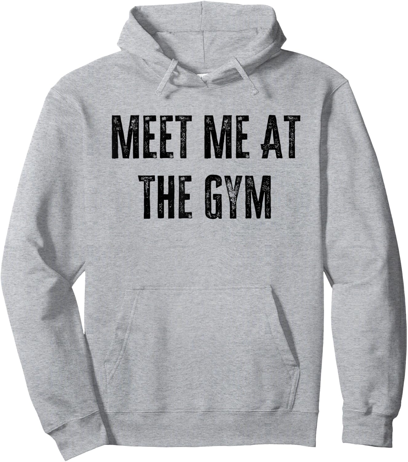Meet Me at The Gym Funny Gym Quotes Funny Fitness Hoodie - Hoodie | Ash