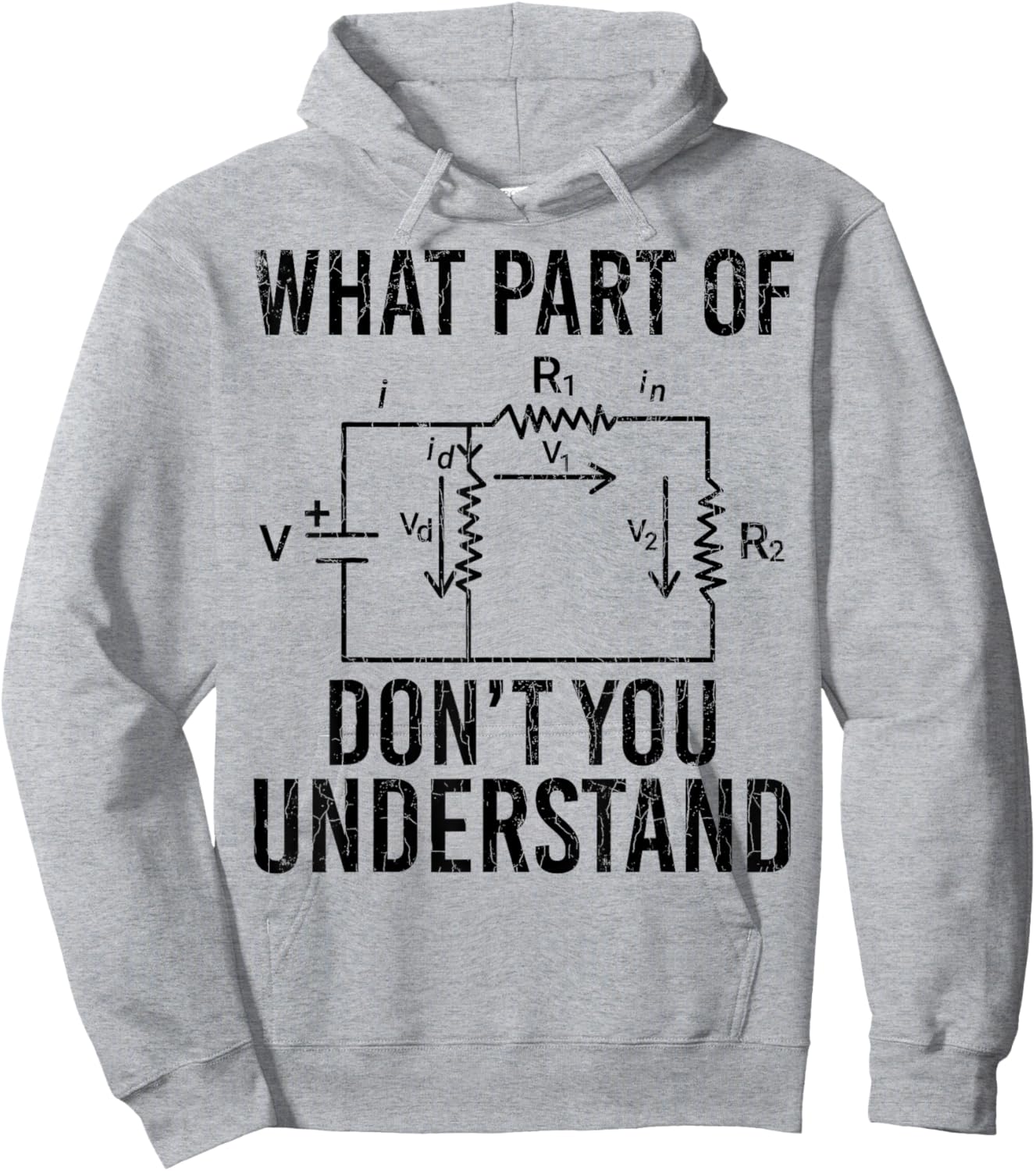 What Part Of Don't You Understand Funny Electrician Graphic Hoodie - Hoodie | Ash