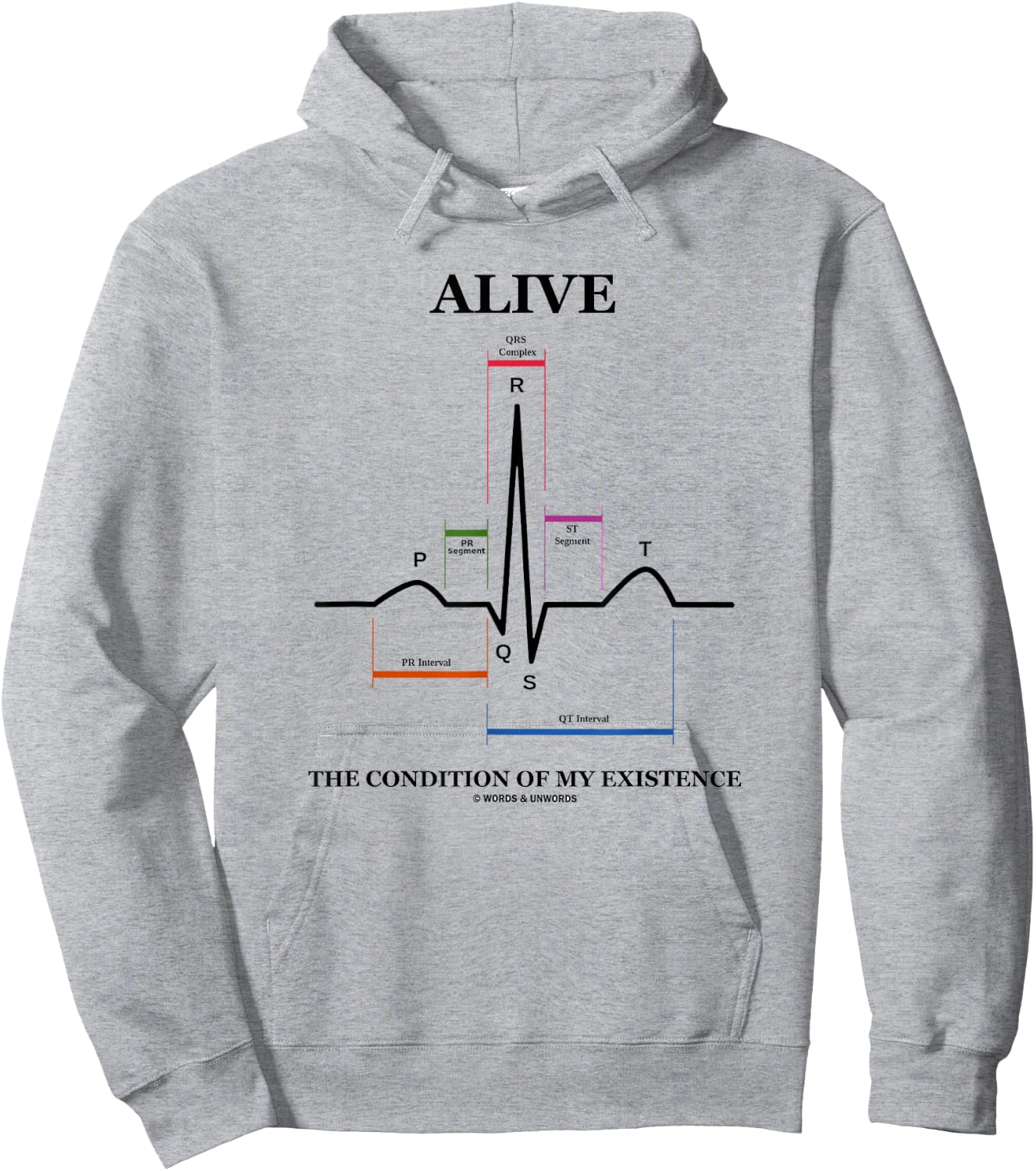 Alive The Condition Of My Existence EKG Electrocardiogram Hoodie - Hoodie | Ash