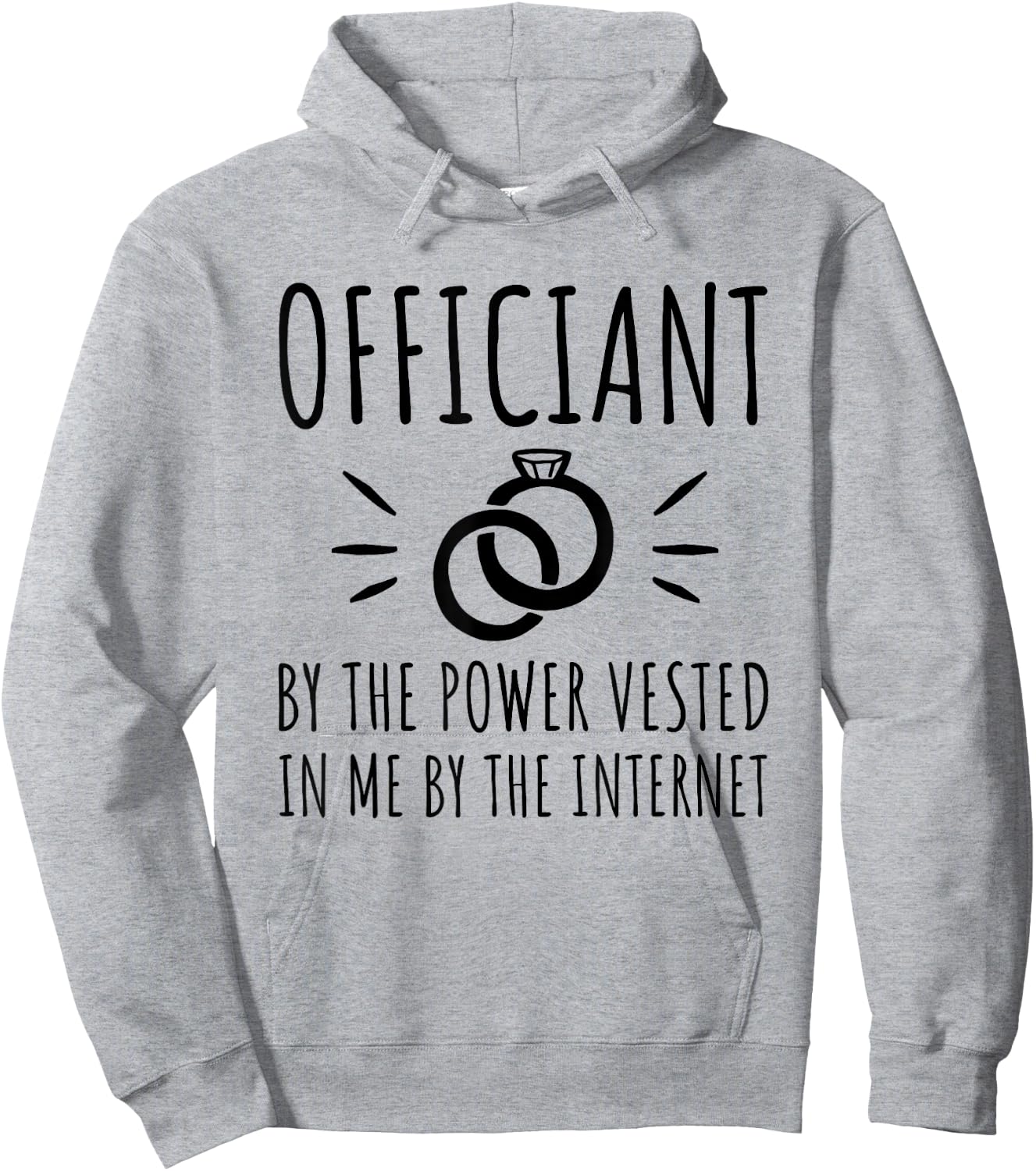 Officiant By The Power Vested In Me By The Internet Hoodie - Hoodie | Ash