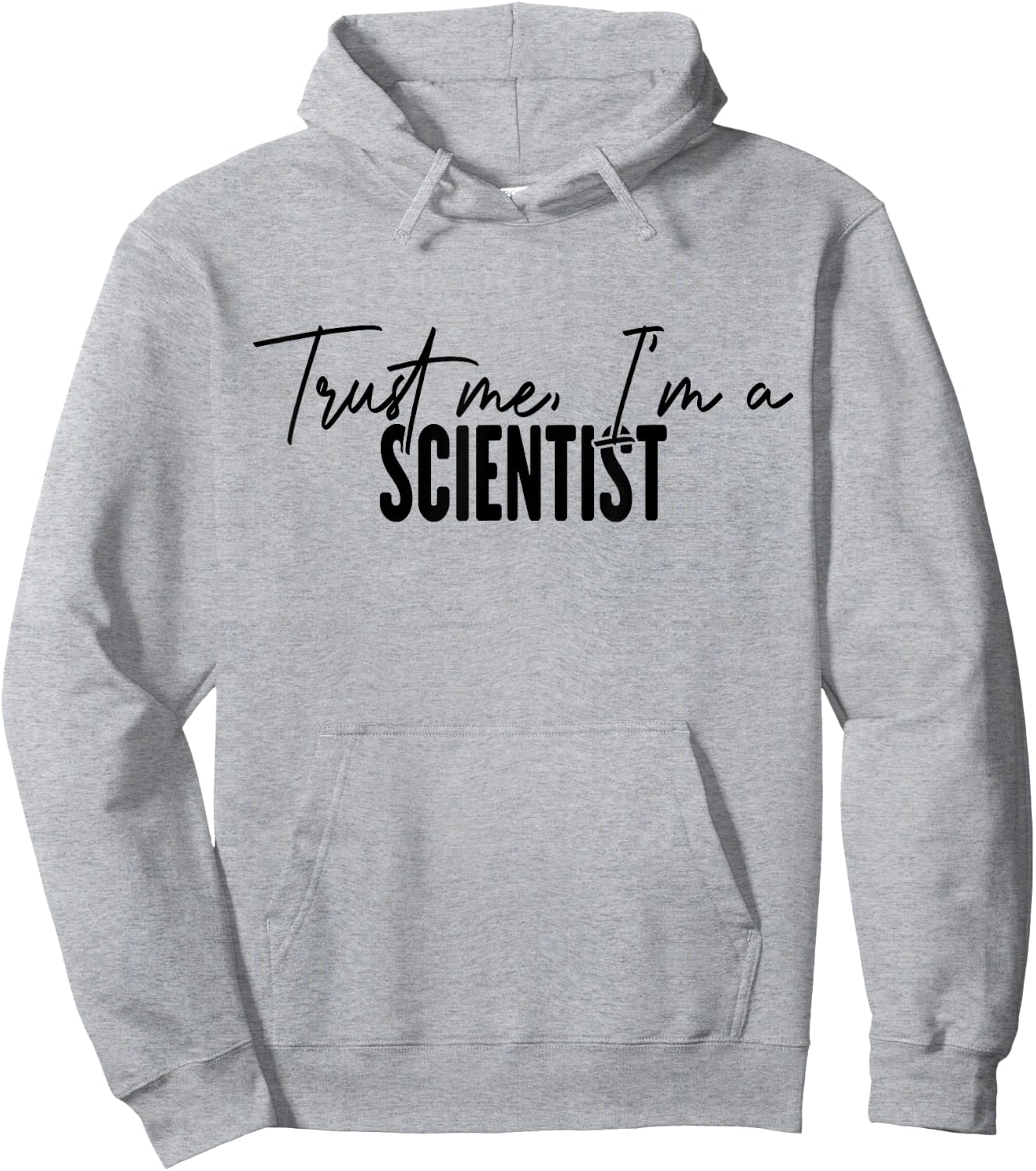 funny Scientist gifts Trust me I'm a Scientist Hoodie - Hoodie | Ash