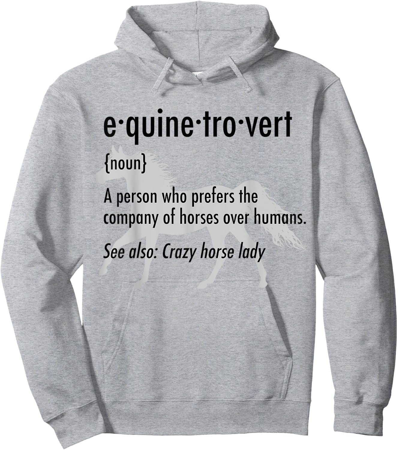 Equine Introvert Funny Horse Lover Gift Shirt Hoodie - Hoodie | Ash