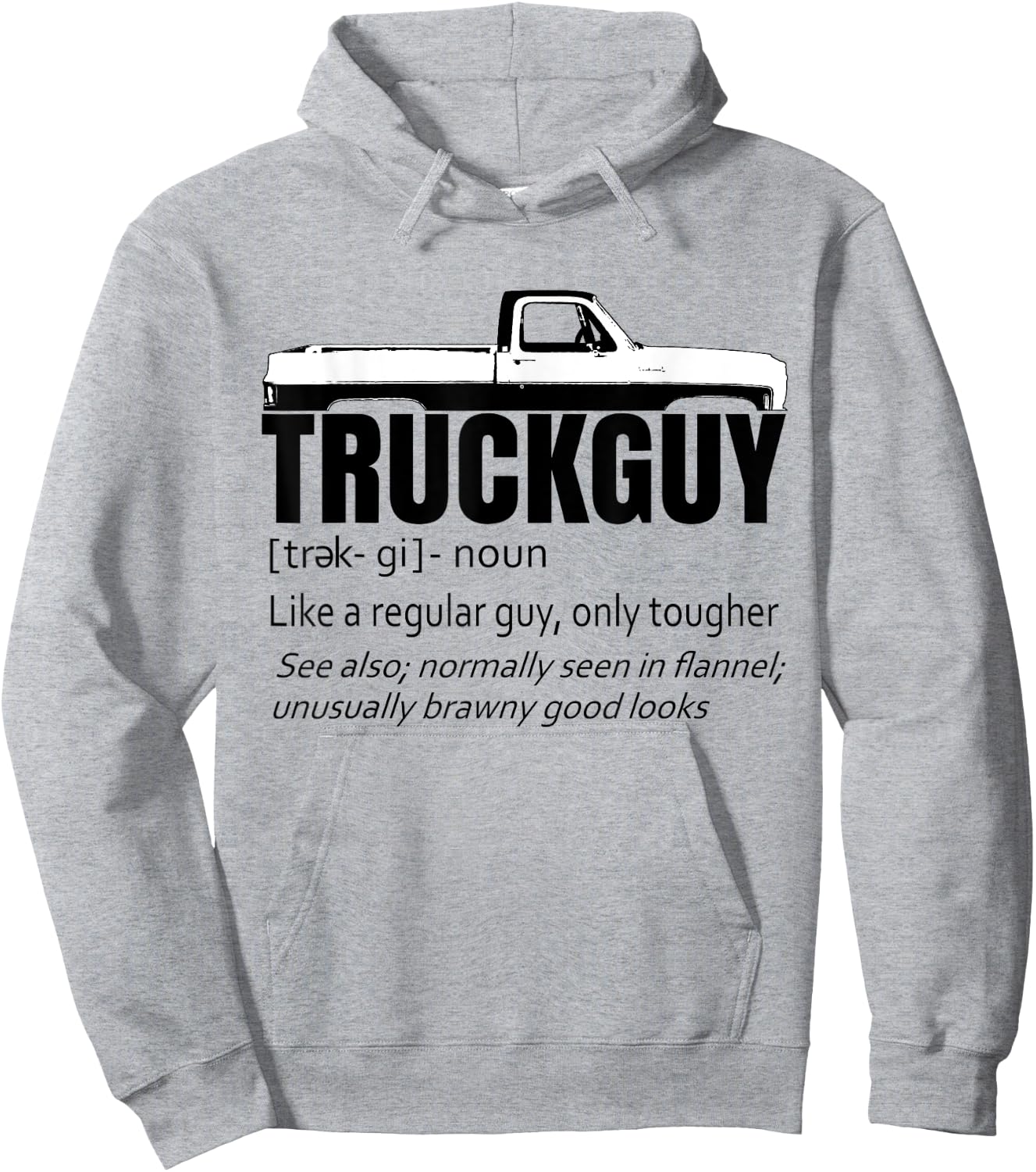 Truck Guy Definition Funny Short Bed Pickup Square Body Hoodie - Hoodie | Ash