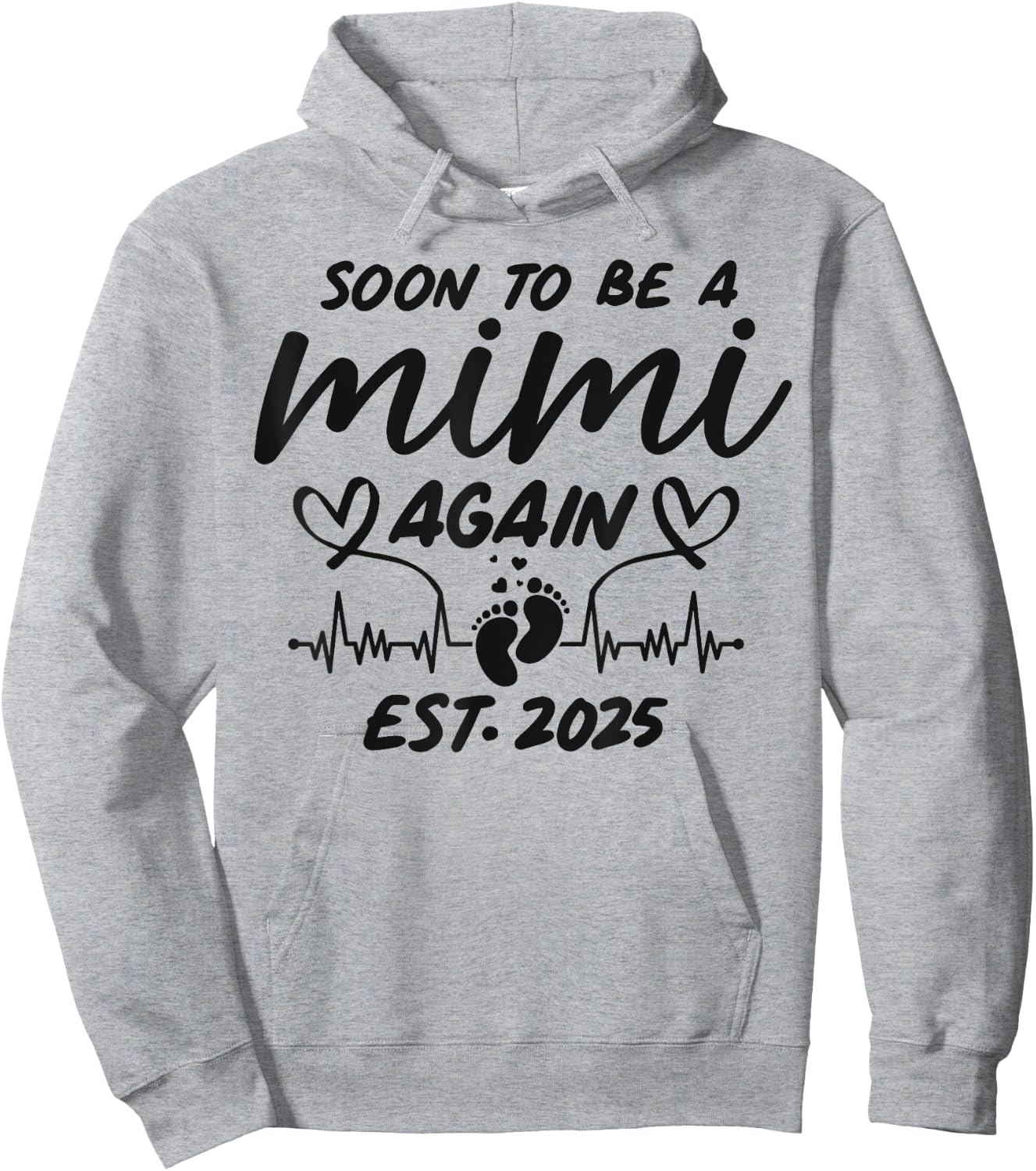 Soon To Be A Mimi Again Est. 2025 - Pregnancy Announcement Hoodie - Hoodie | Ash