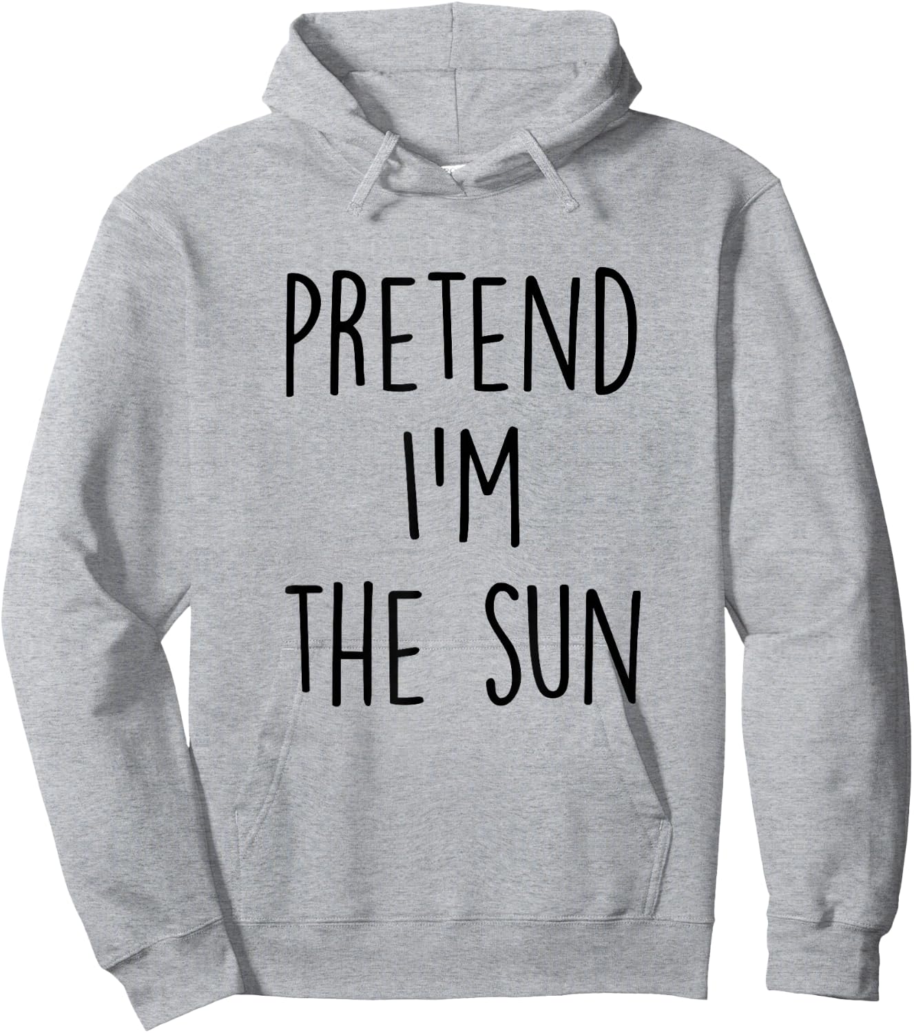 Pretend I'm The Sun Costume - Funny Halloween Party Hoodie - Hoodie | Ash