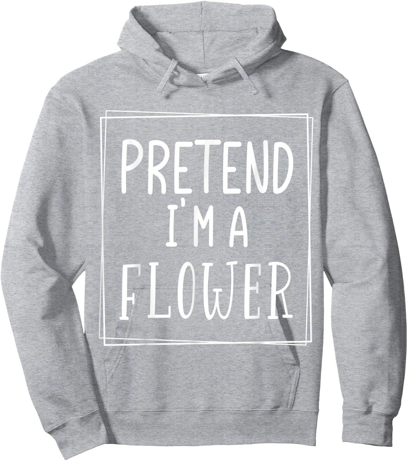 Pretend I'm a flower funny Halloween meme costume Hoodie - Hoodie | Ash