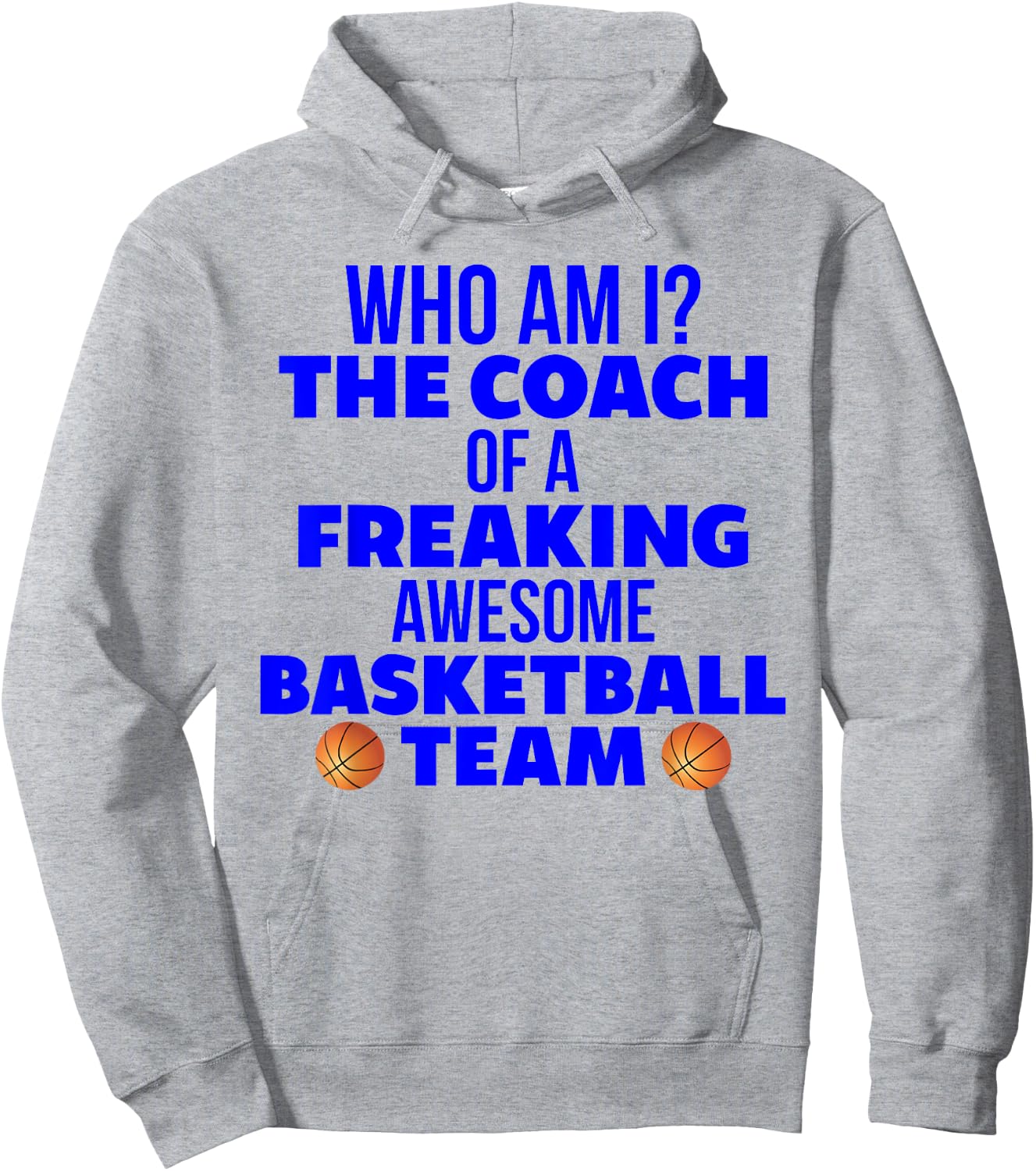 Basketball Coach Gift I Am A Coach Gift Coaches Hoodie - Hoodie | Ash