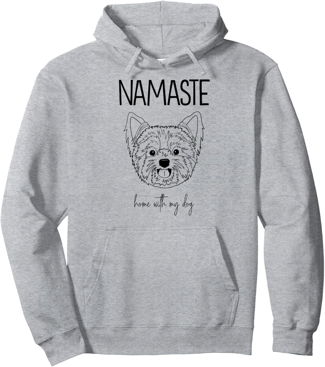 Yorkie Namaste Home With My Dog Women Hoodie - Hoodie | Ash