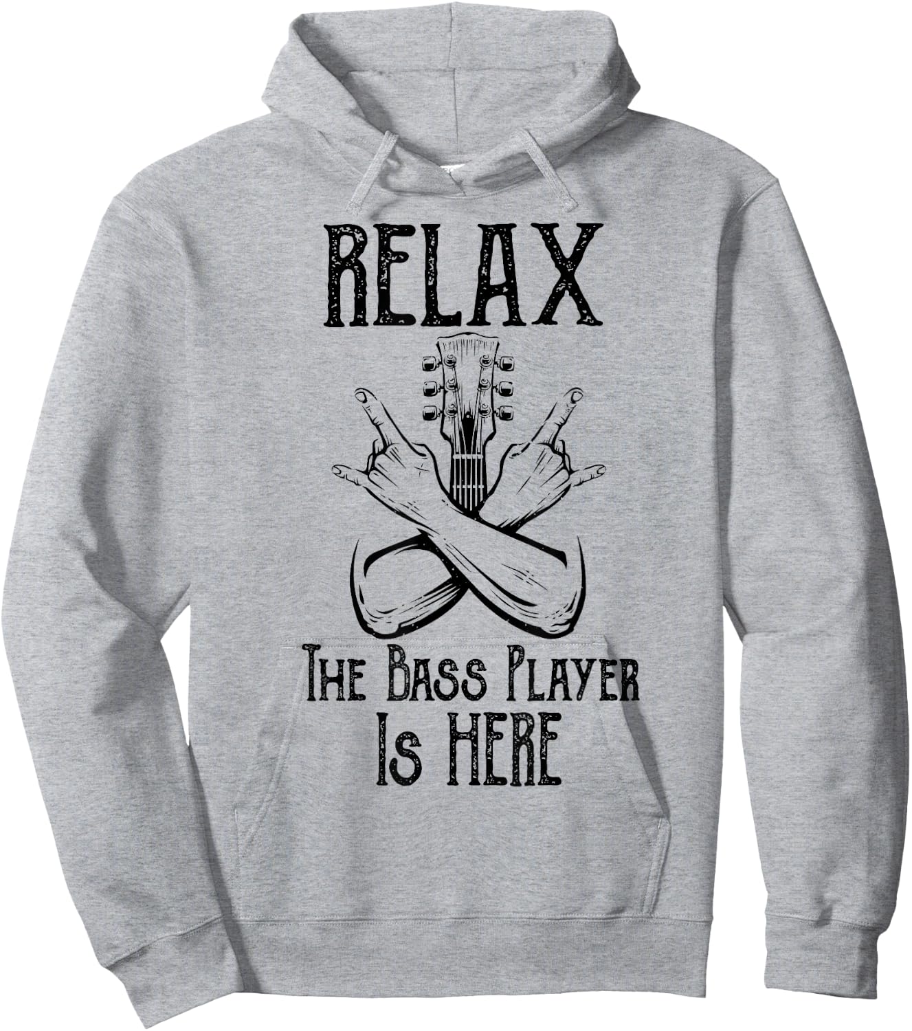 Relax The Bass Player Is Here Gifts Bassist Guitarist Guitar Hoodie - Hoodie | Ash
