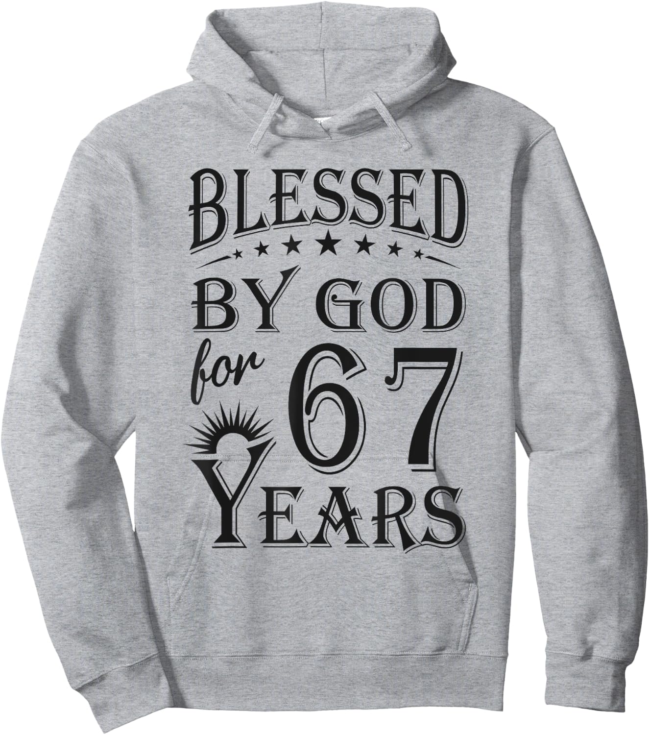 Vintage Blessed by God for 67 years Happy 67th Birthday Hoodie - Hoodie | Ash