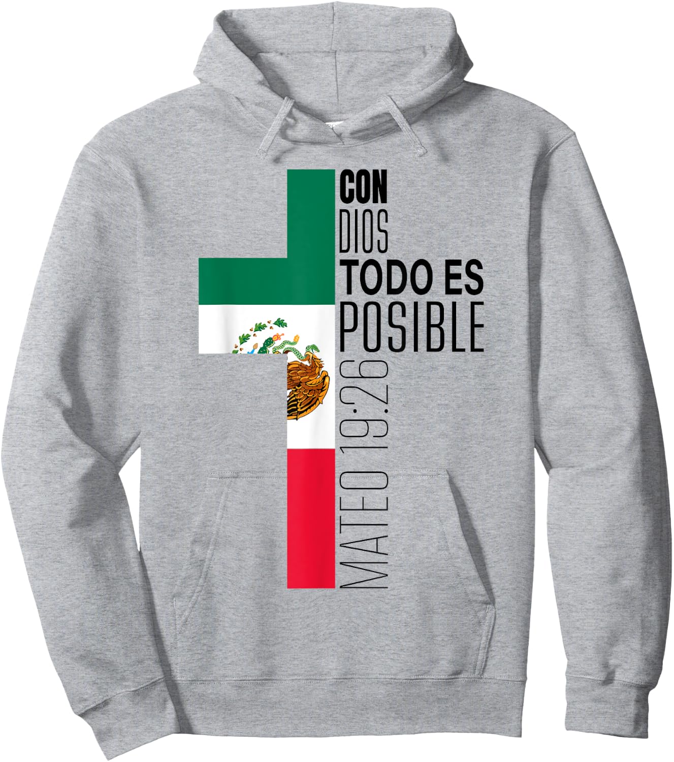 Con Dios Todo Es Posible Christian Spanish Gift Mexican Flag Hoodie - Hoodie | Ash