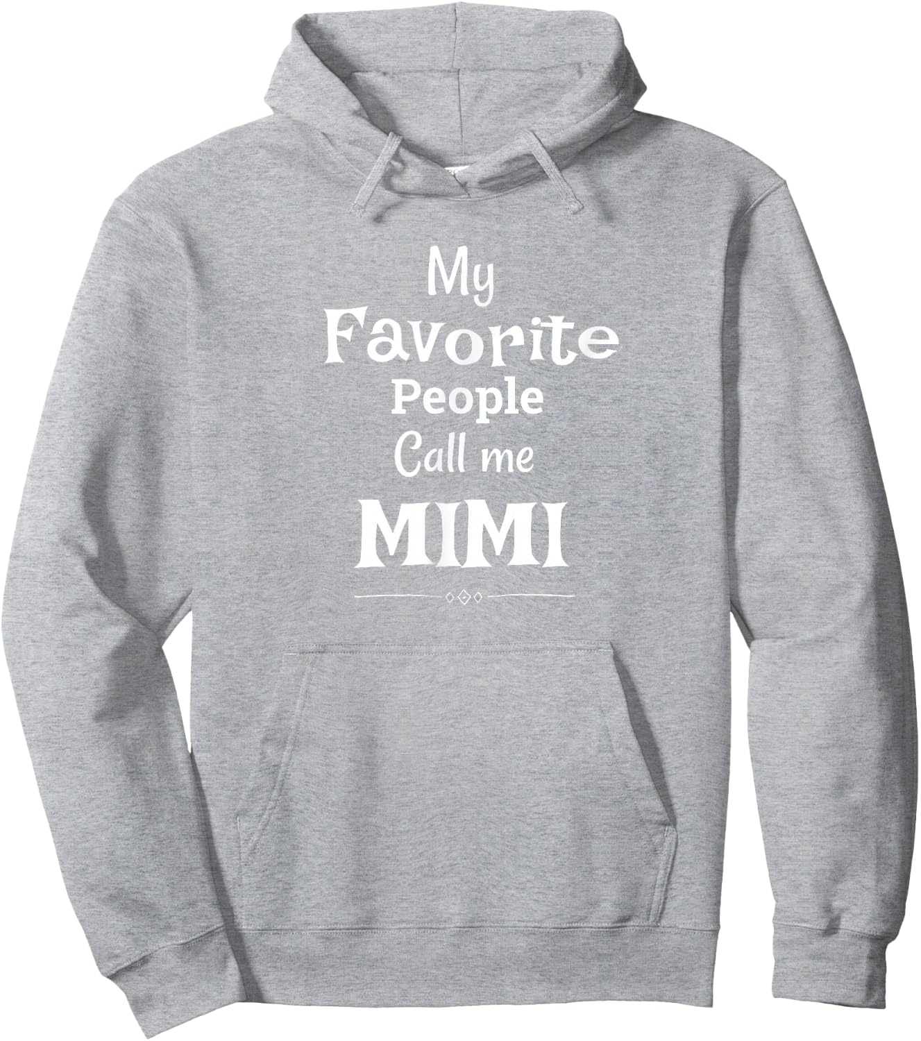 My Favorite People Call Me Mimi Mimi Shirt Hoodie - Hoodie | Ash