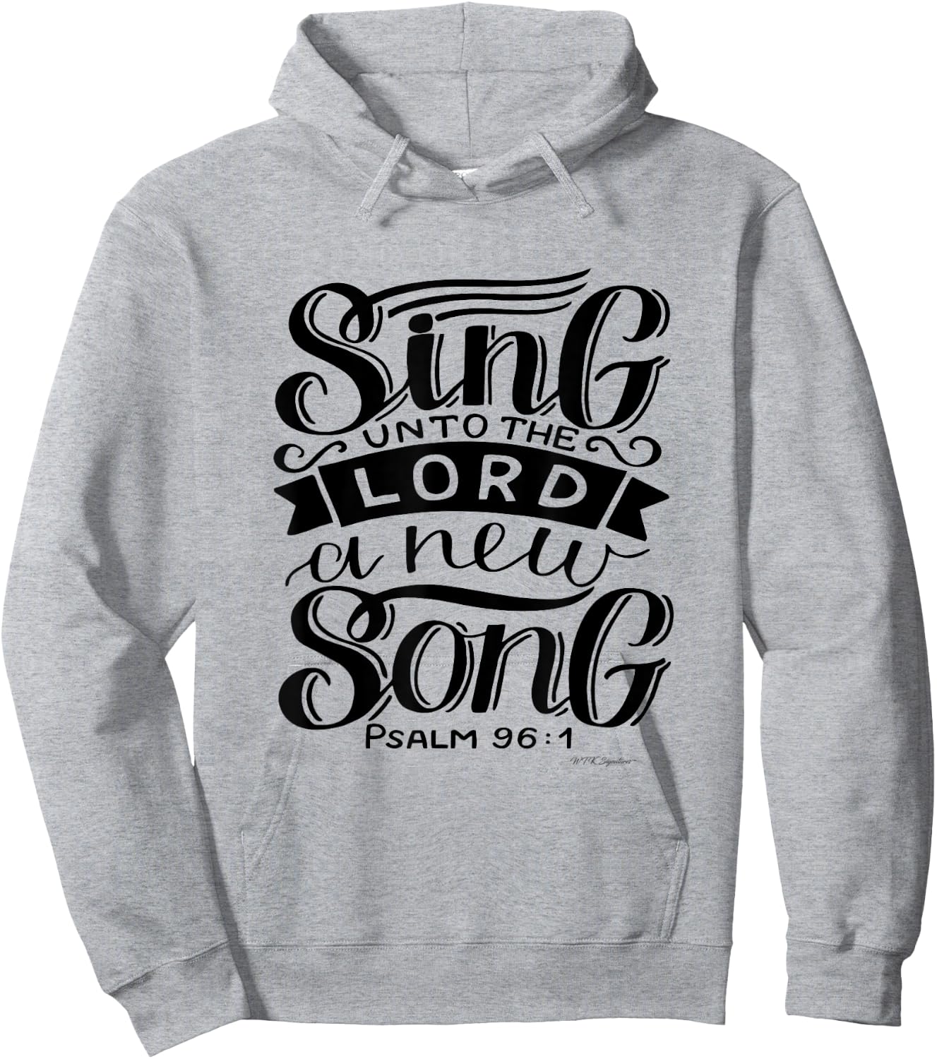 Faith based Christian, Sing unto the Lord a new Song Hoodie - Hoodie | Ash