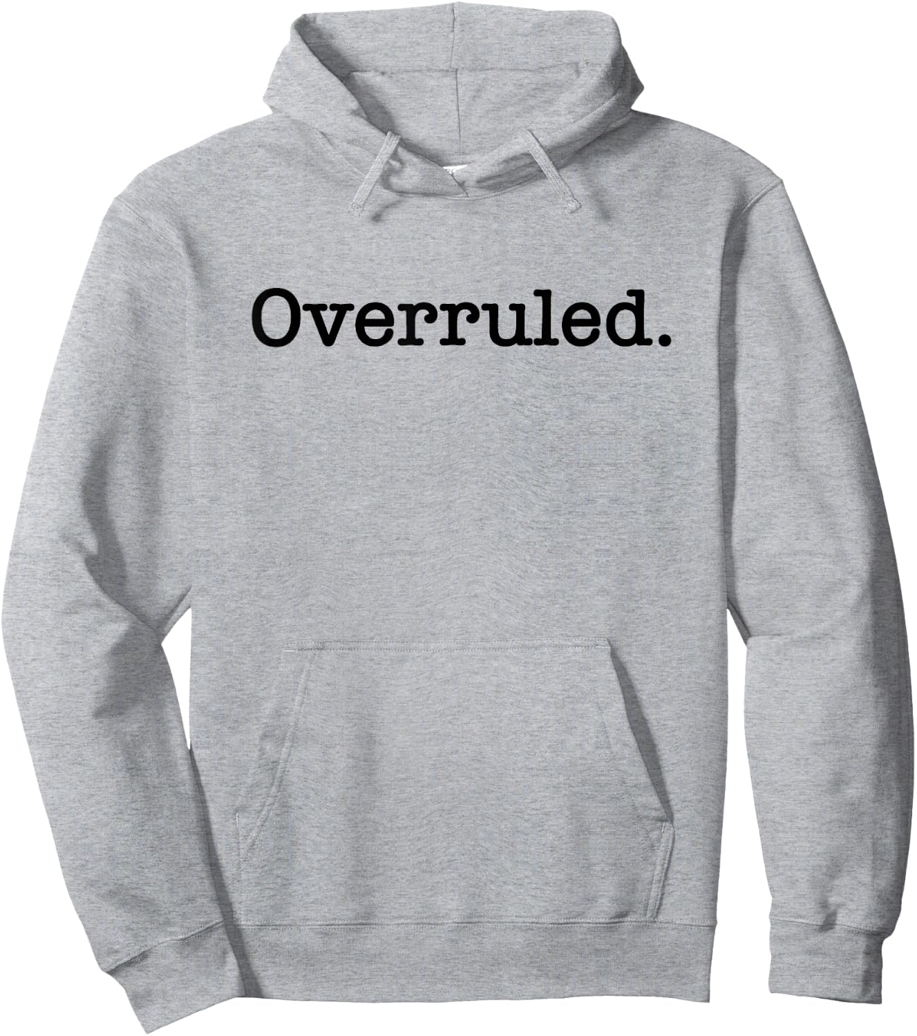 Overruled Attorney Lawyer Hoodie - Hoodie | Ash